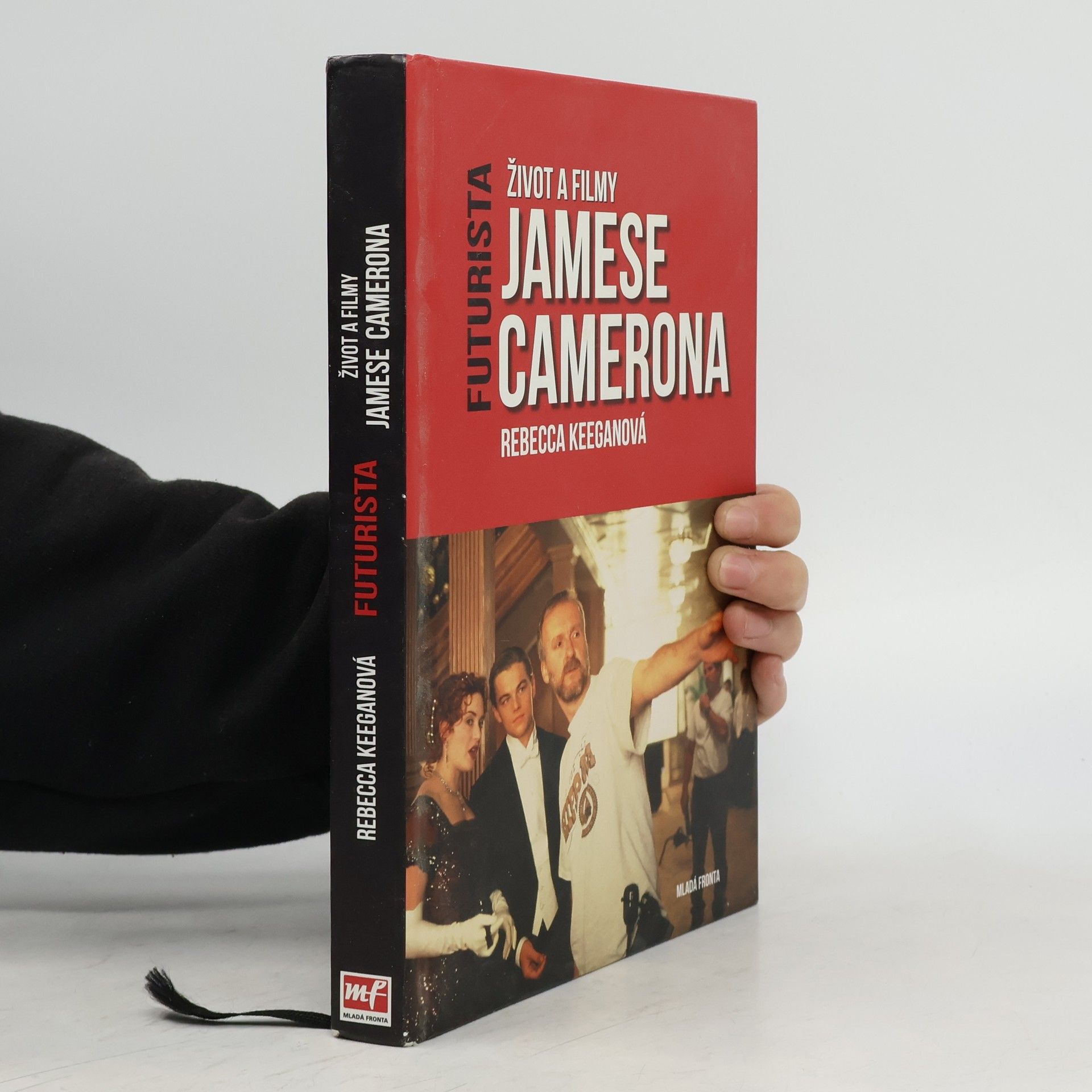 Rebecca Keegan Futurista. Život a filmy Jamese Camerona