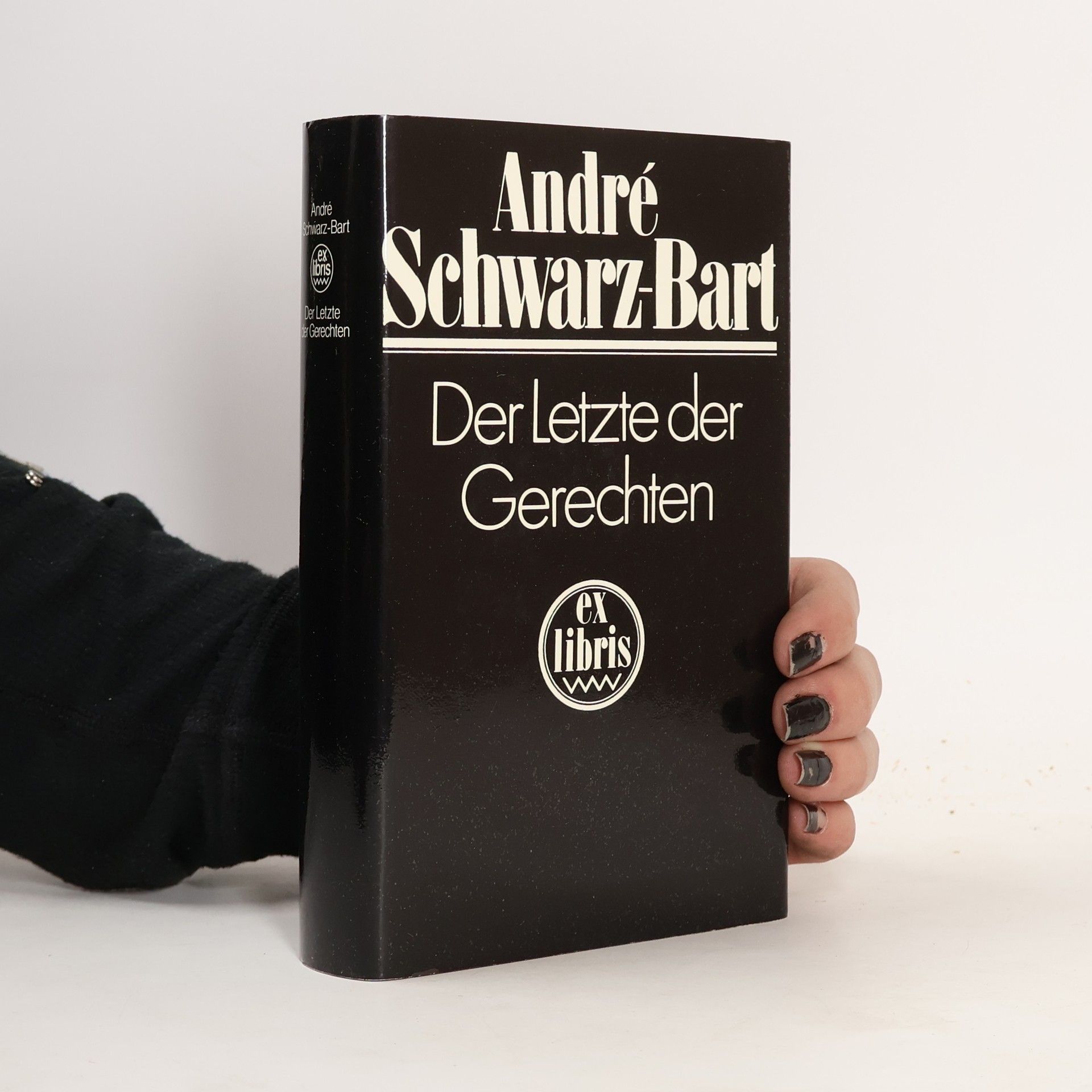 André Schwarz-Bart Der Letzte der Gerechten