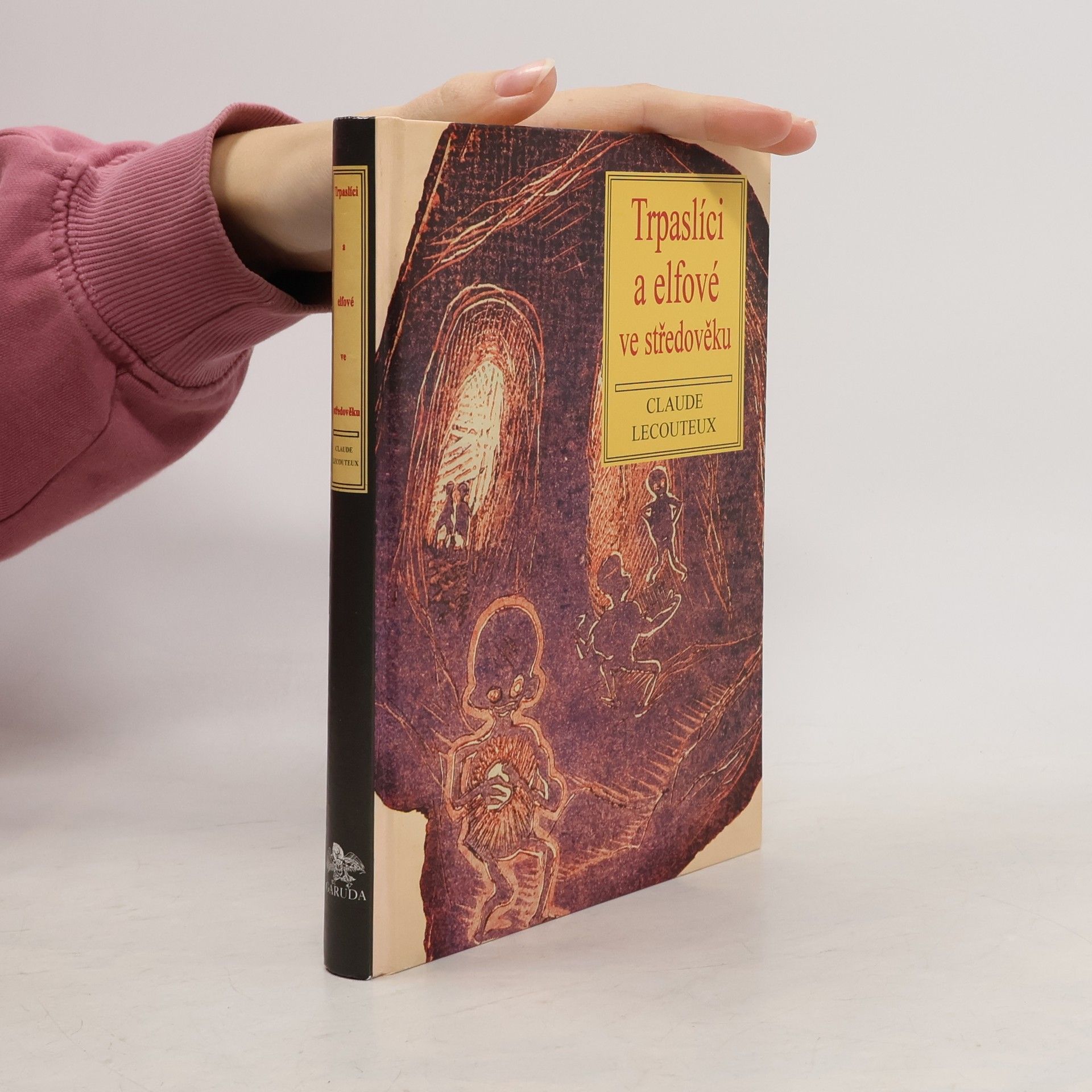 Claude Lecouteux Trpaslíci a elfové ve středověku