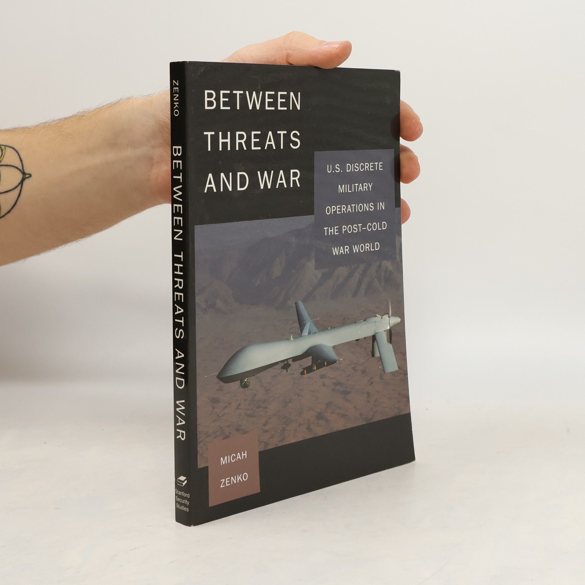 Micah Zenko Between Threats and War