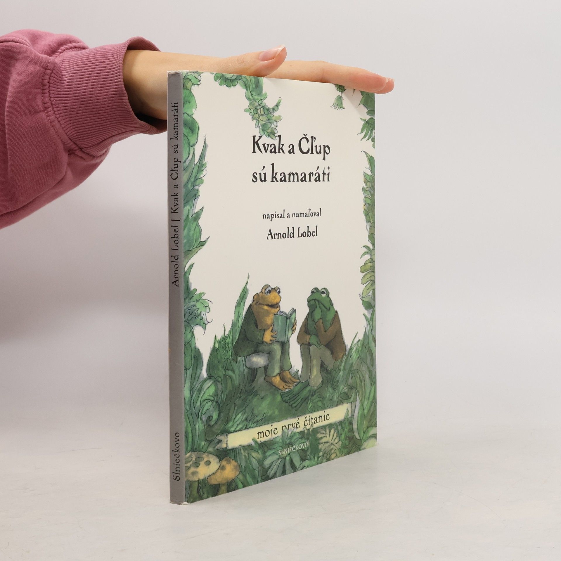 Arnold Lobel Kvak a Čľup sú kamaráti