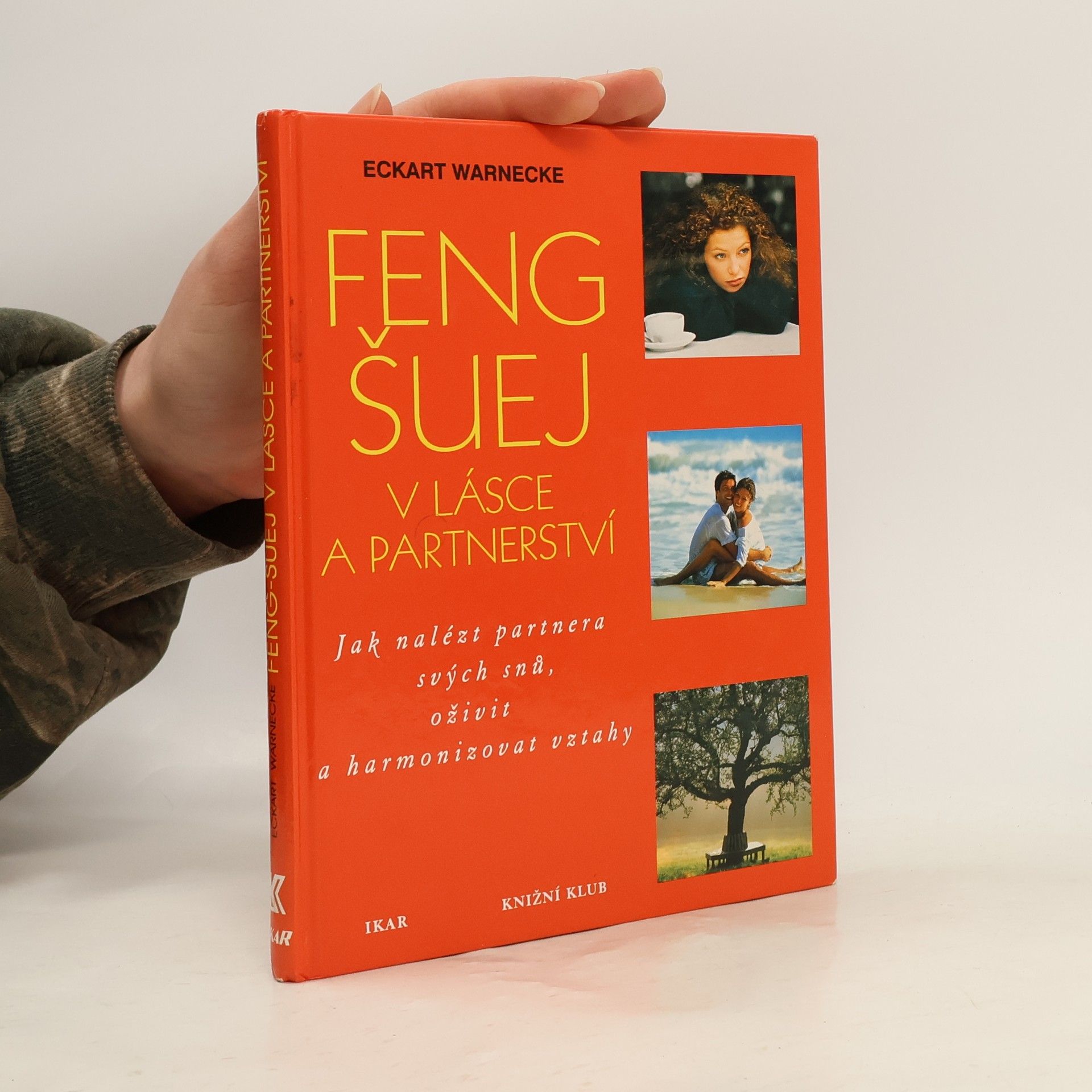 Eckart Warnecke Feng šuej v lásce a partnerství