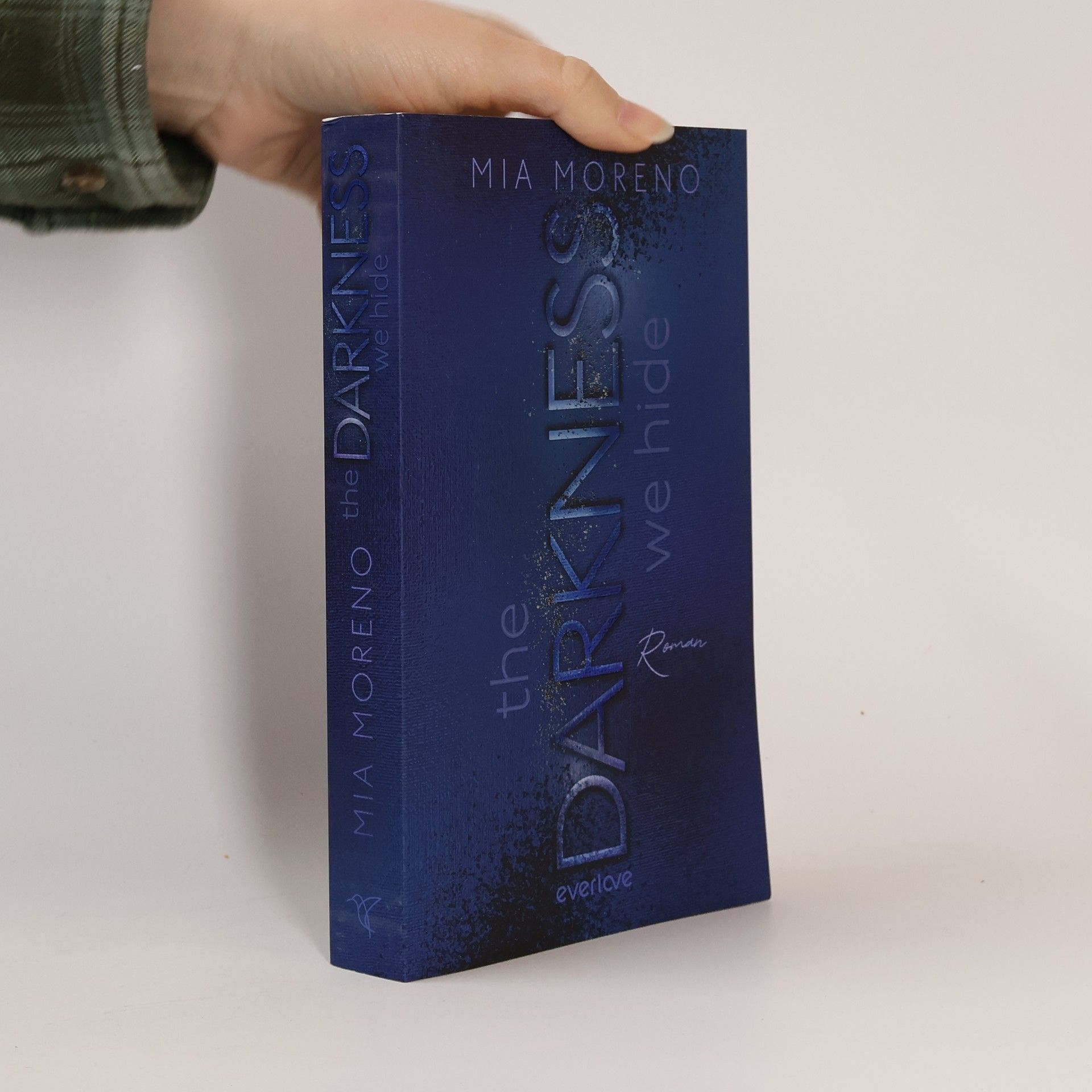 Mia Moreno The Darkness We Hide