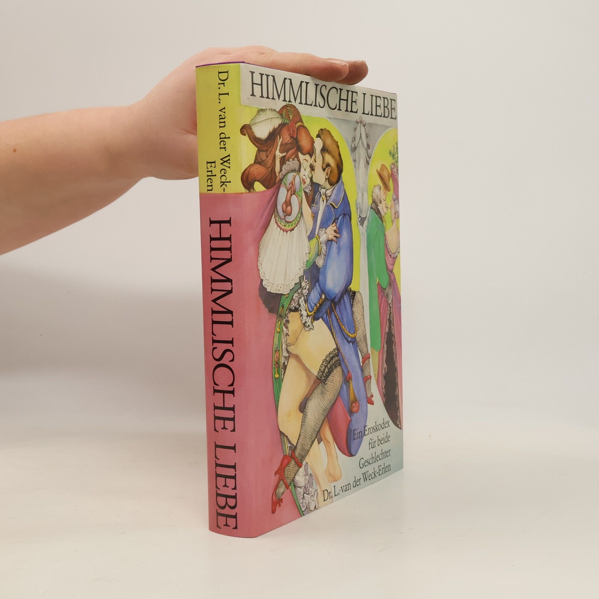 Dr. L. van der Weck-Erlen Himmlische Liebe