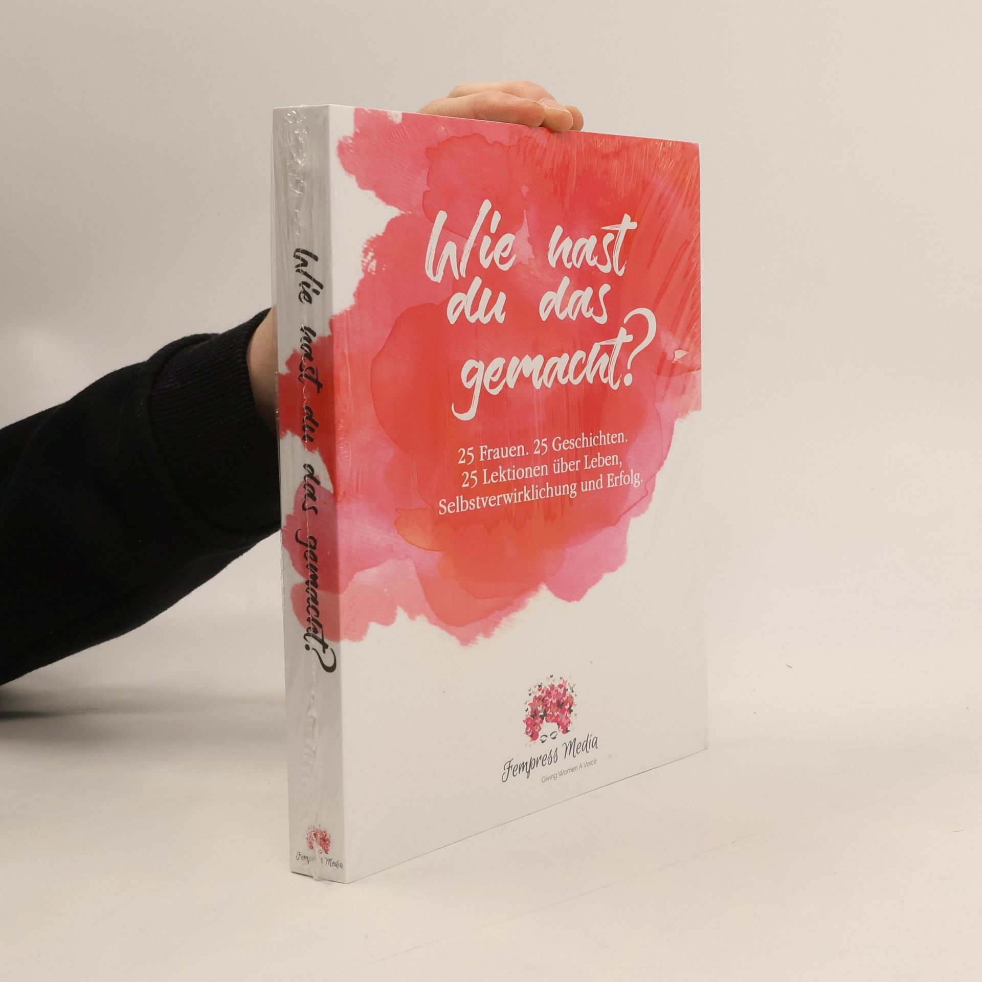 Autorenkollektiv Wie wast du das gemacht?