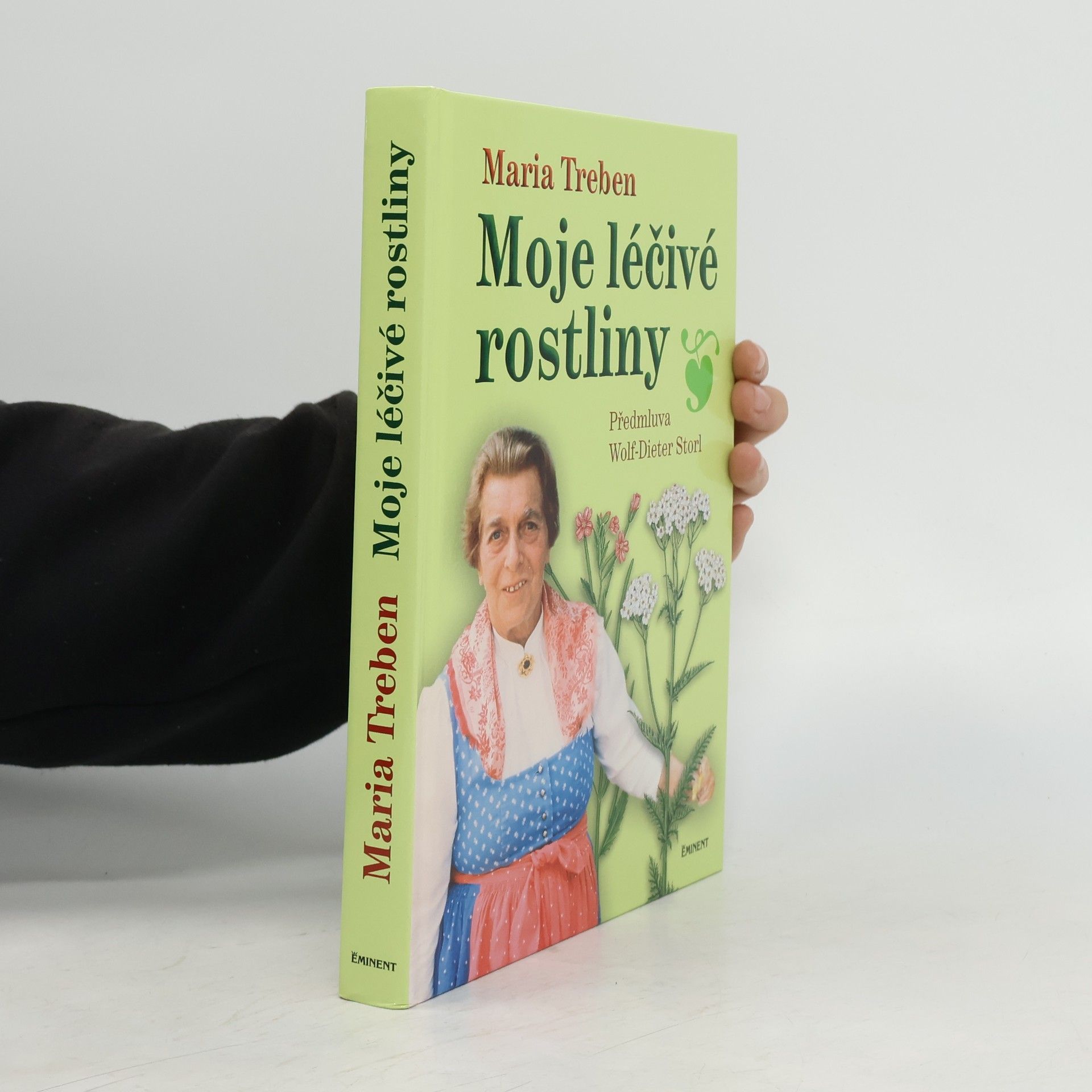 Maria Treben Moje léčivé rostliny
