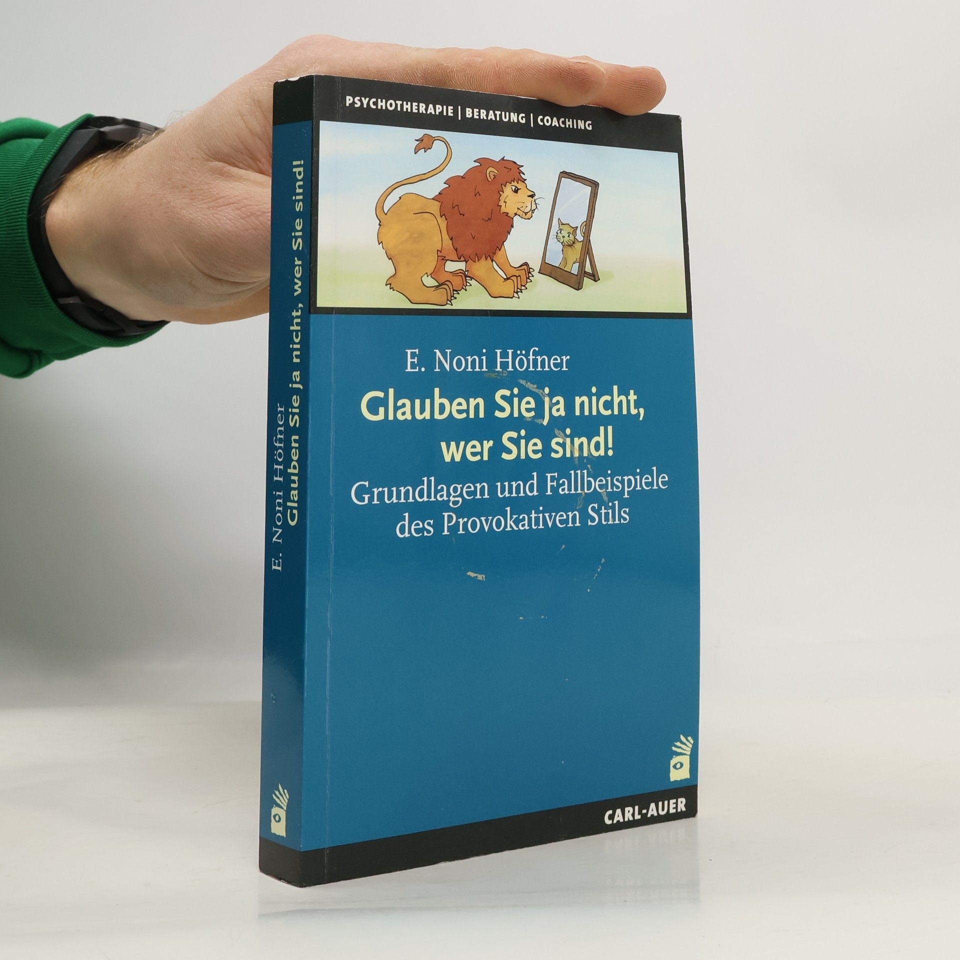 Glauben Sie ja nicht, wer Sie sind!