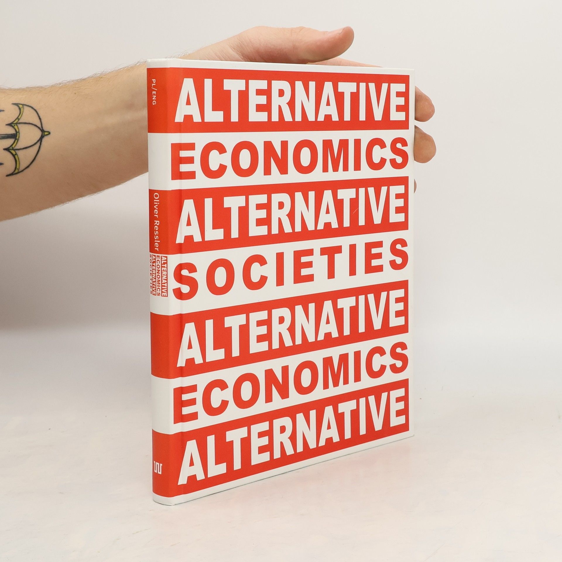 Alternative Economics, Alternative Societies