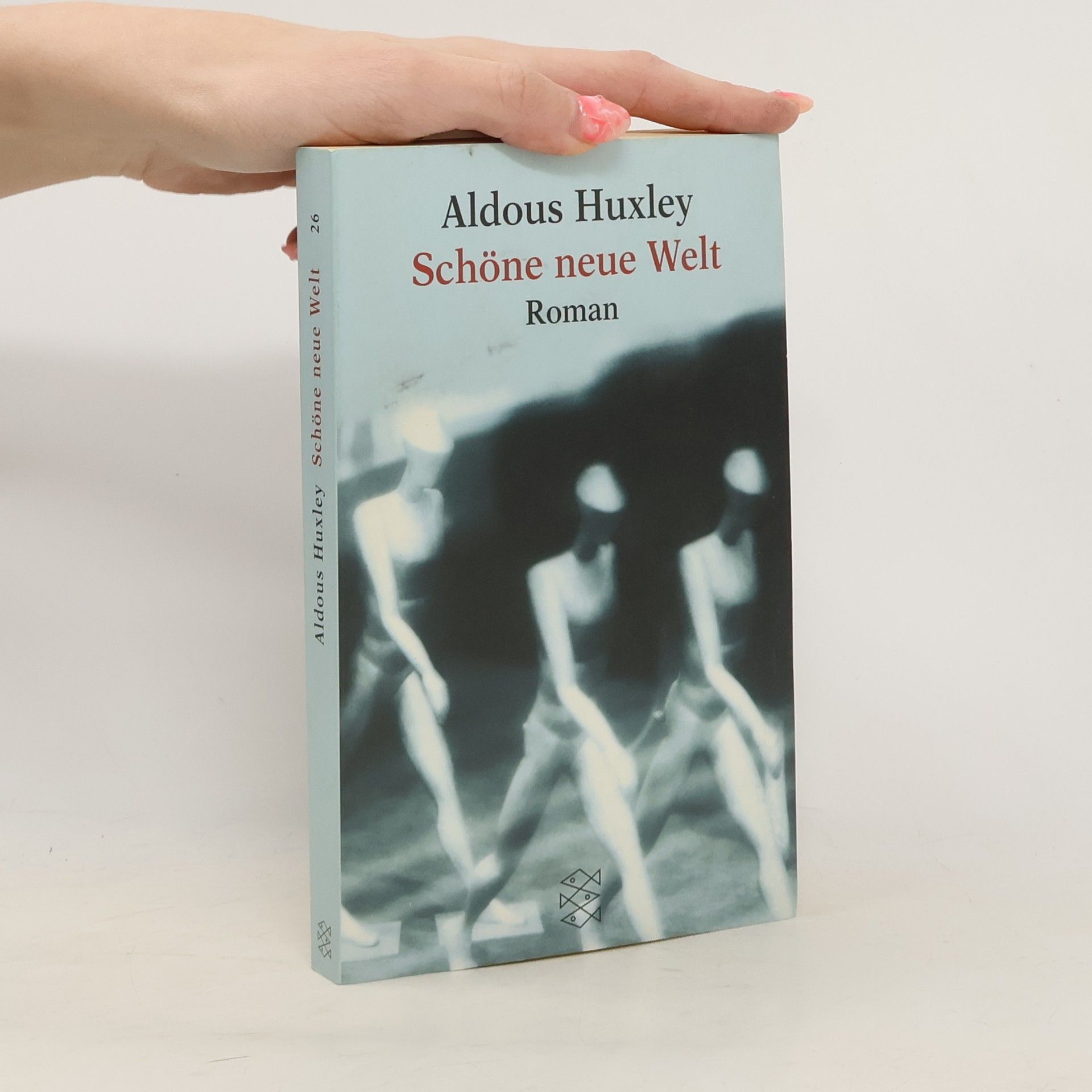 Aldous Huxley Schöne neue Welt
