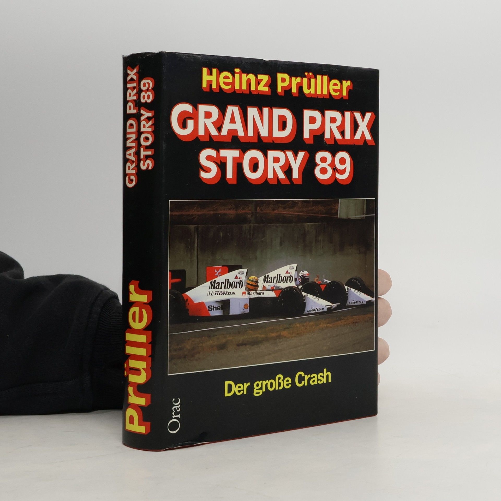 Kolektiv autorů Grand Prix Story 89. Der große Crash