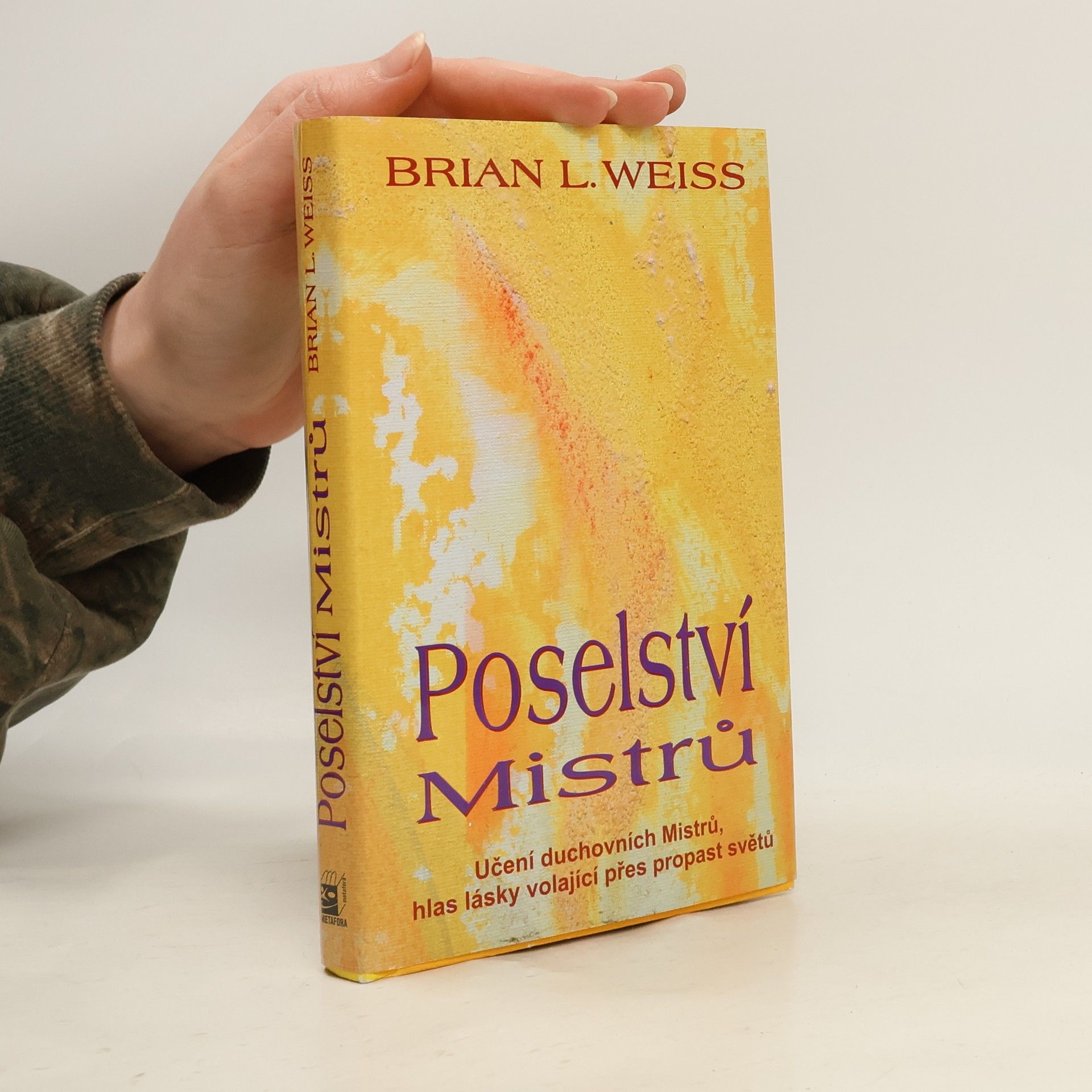 Brian Weiss Poselství Mistrů
