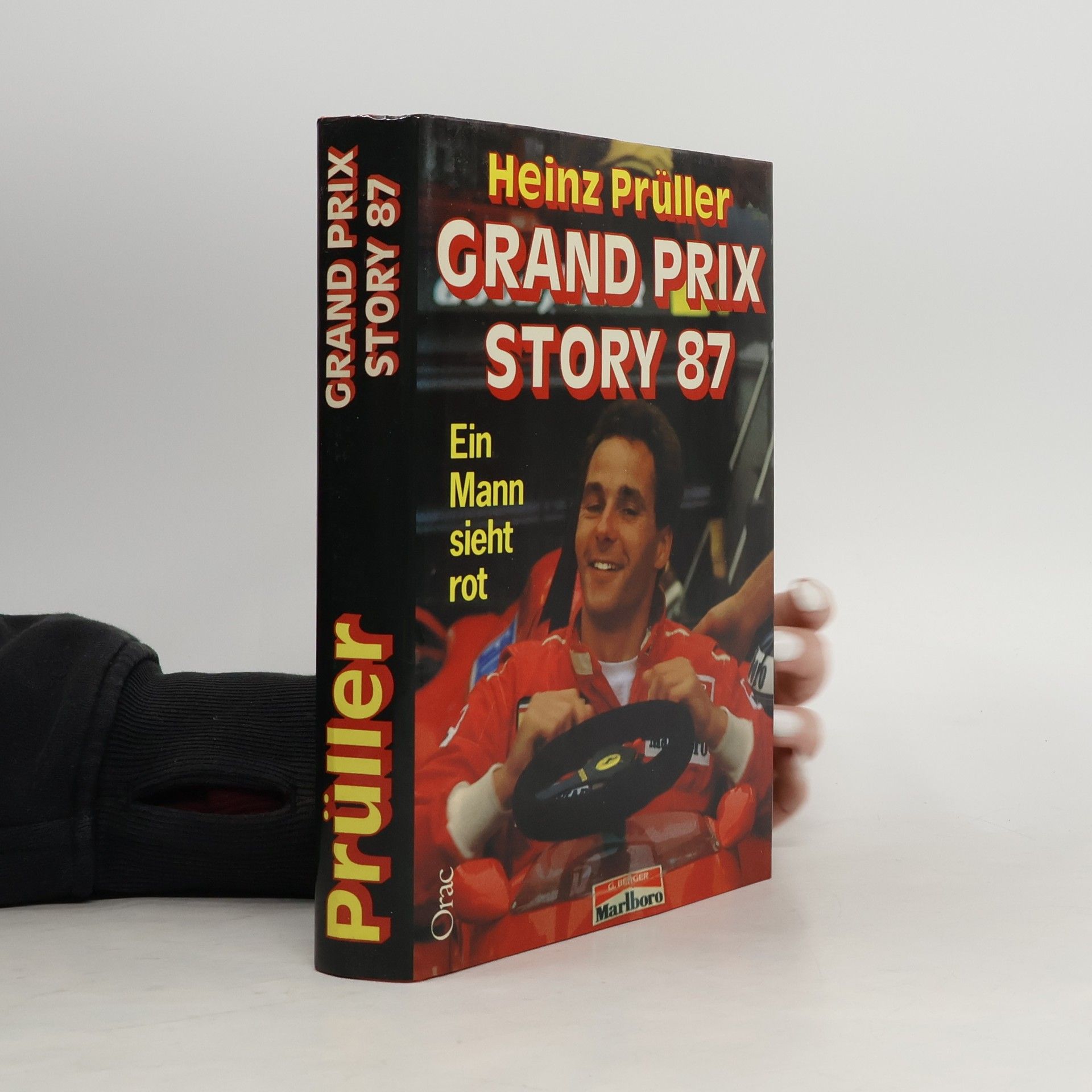 Heinz Prüller Ein Mann sieht rot