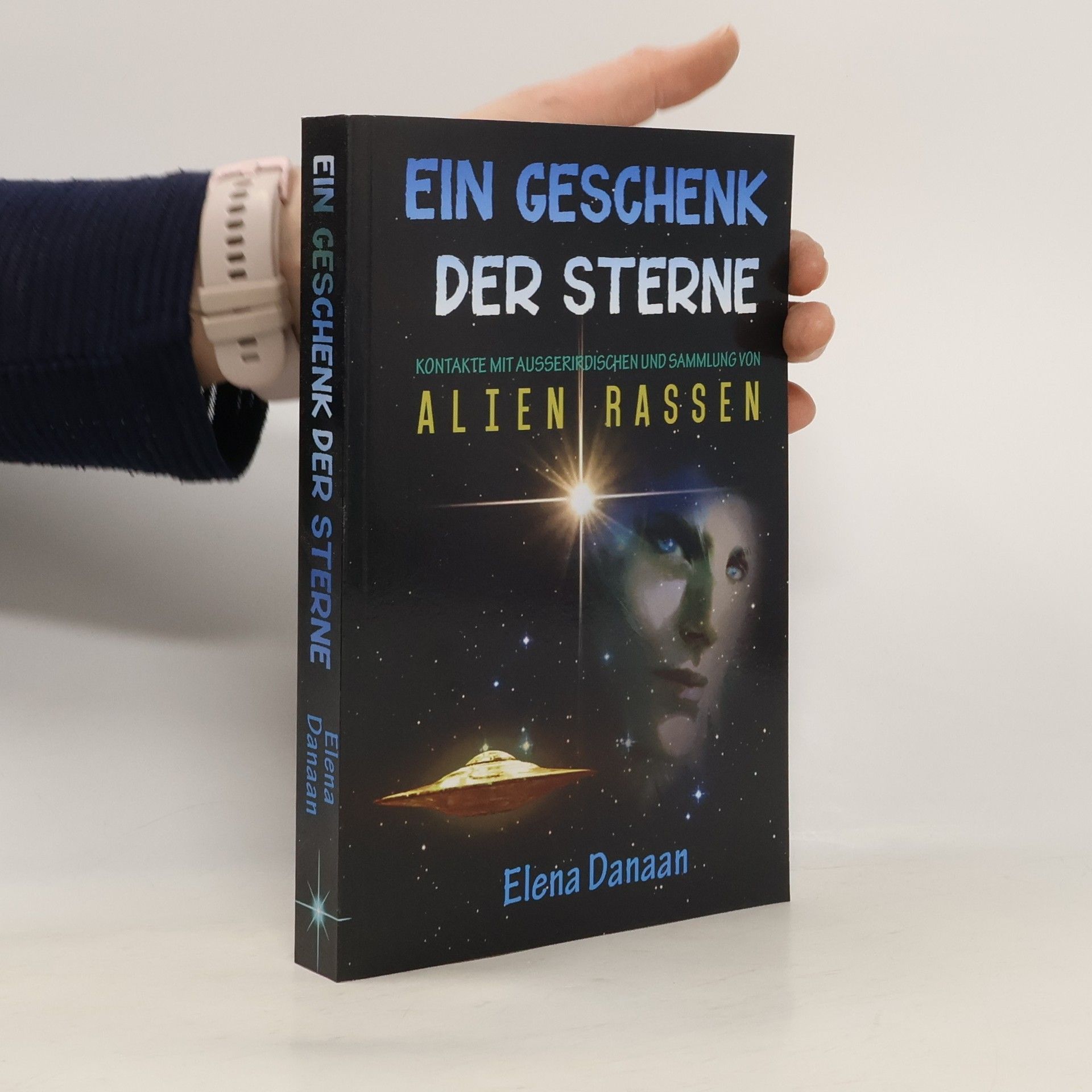 Elena Danaan Ein Geschenk der Sterne