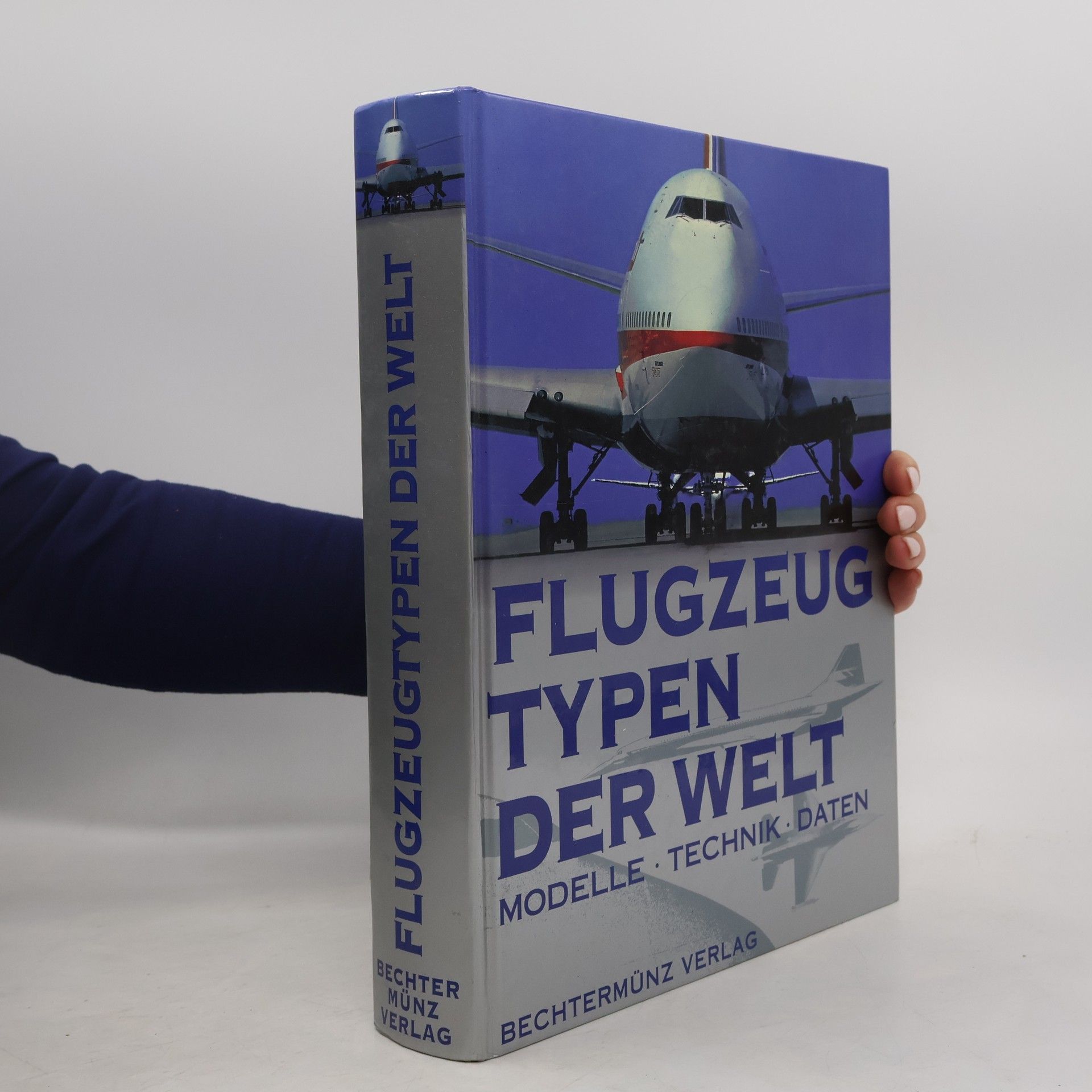 Bechtermunz Verlag Flugzeug Typen der Welt