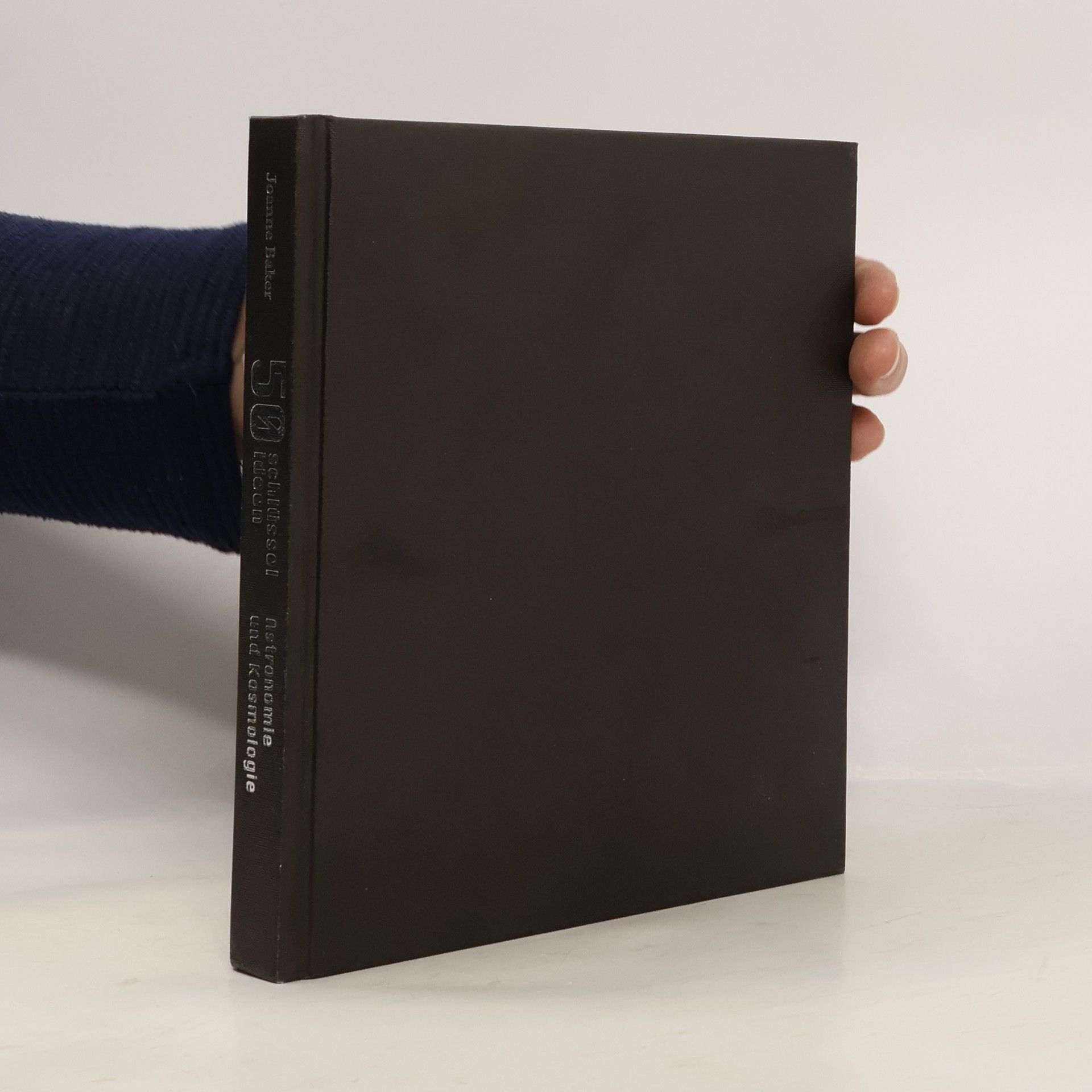 Joanne Baker 50 Schlüsselideen Astronomie und Kosmologie