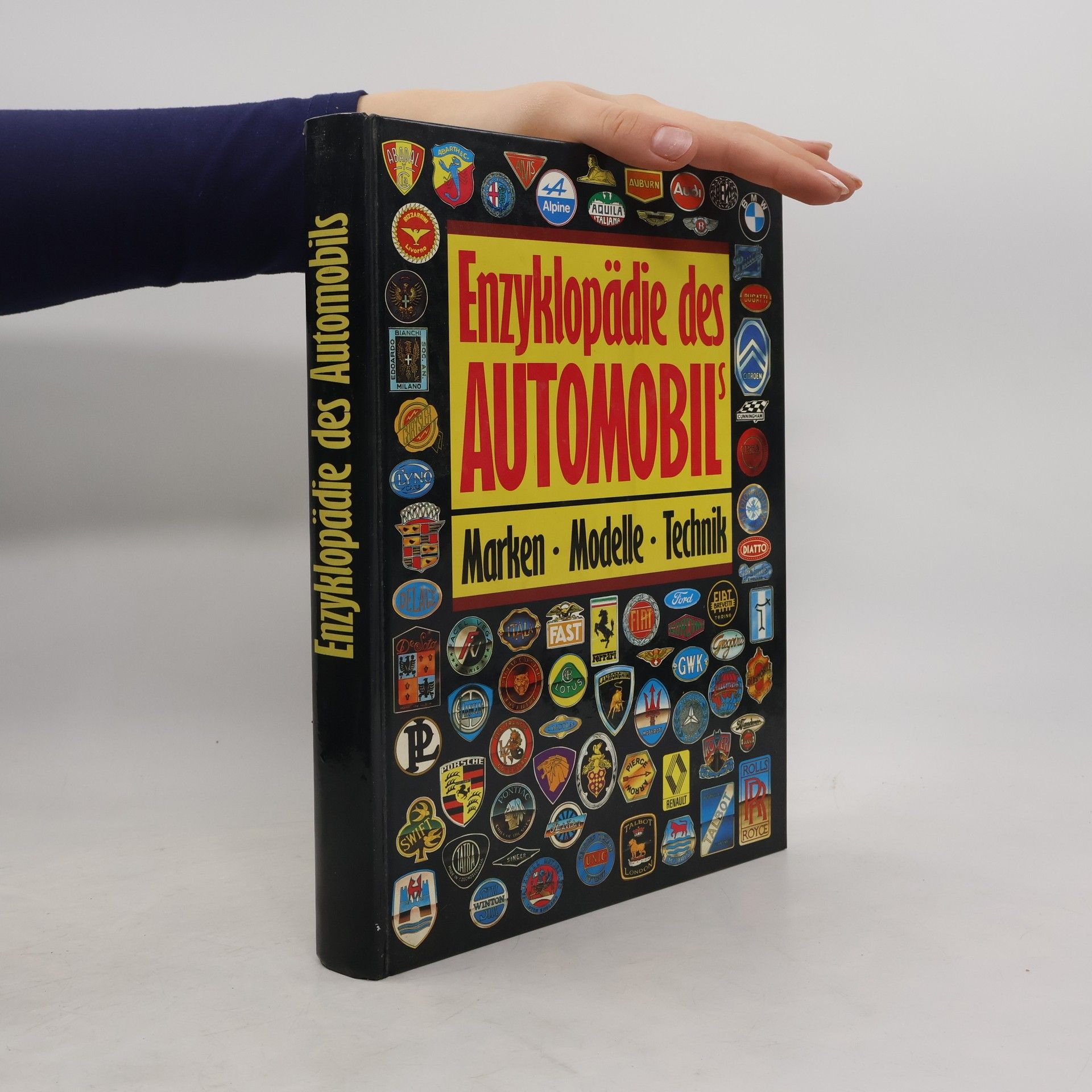 Various authors Enzyklopädie des Automobils. Marken, Modelle, Technik
