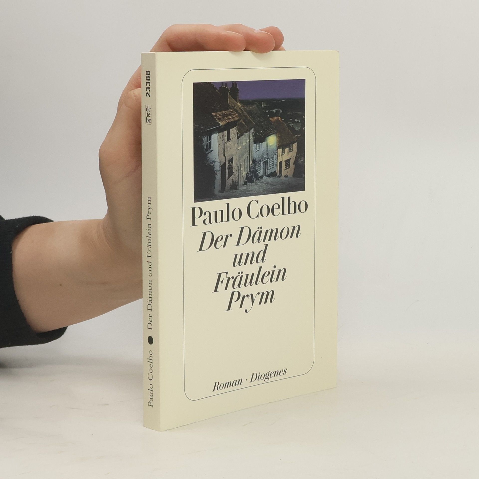 Paulo Coelho Der Dämon und Fräulein Prym