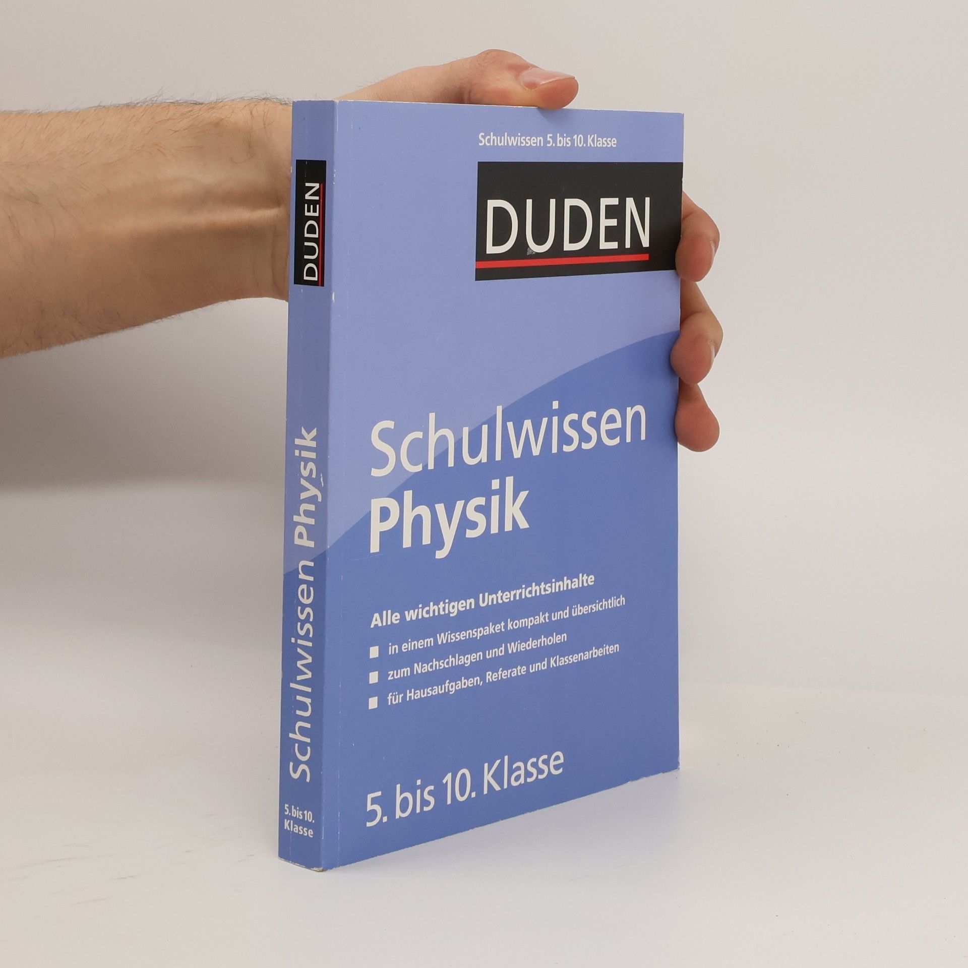 Autorenkollektiv Schulwissen Physik 5. bis 10. Klasse