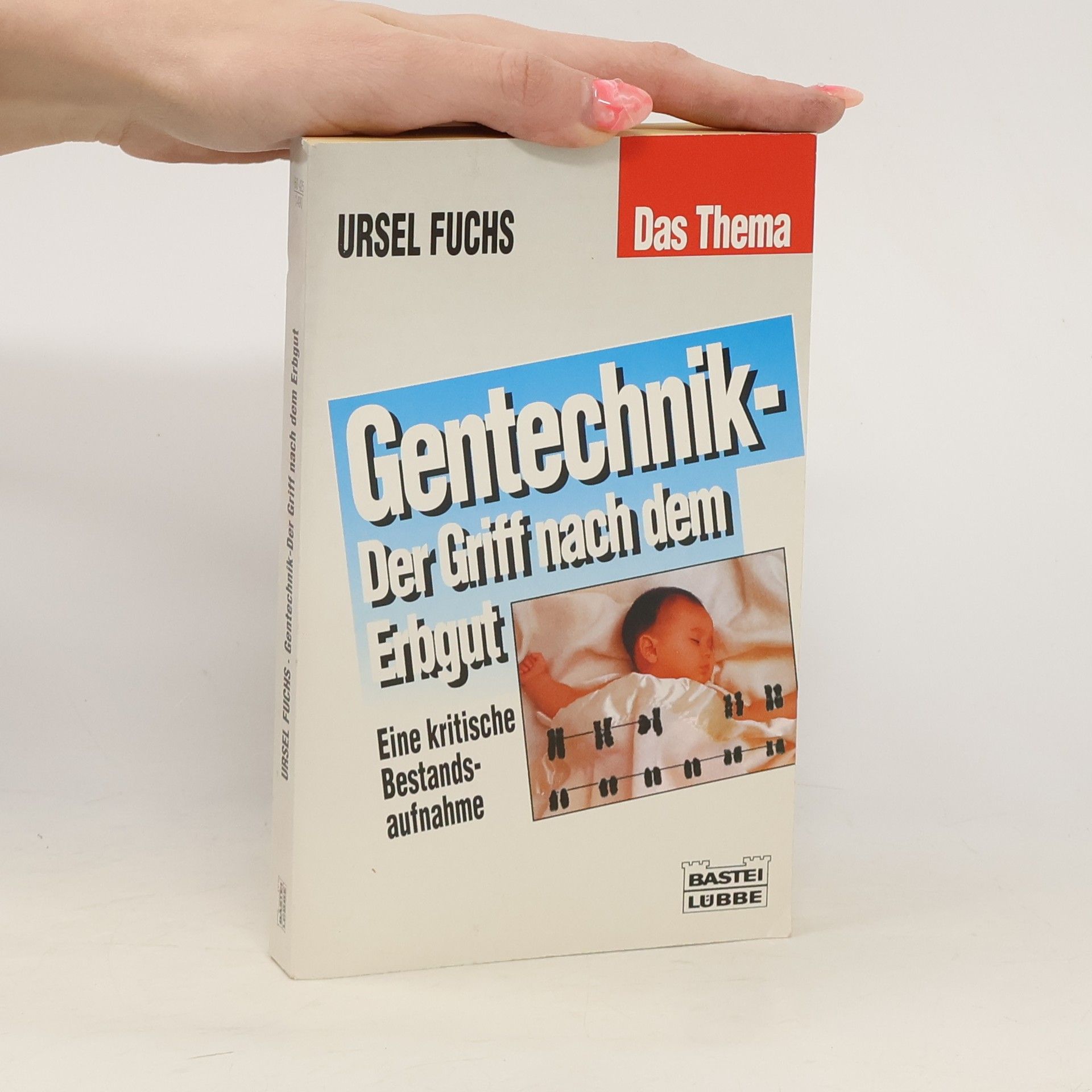 Ursel Fuchs Gentechnik