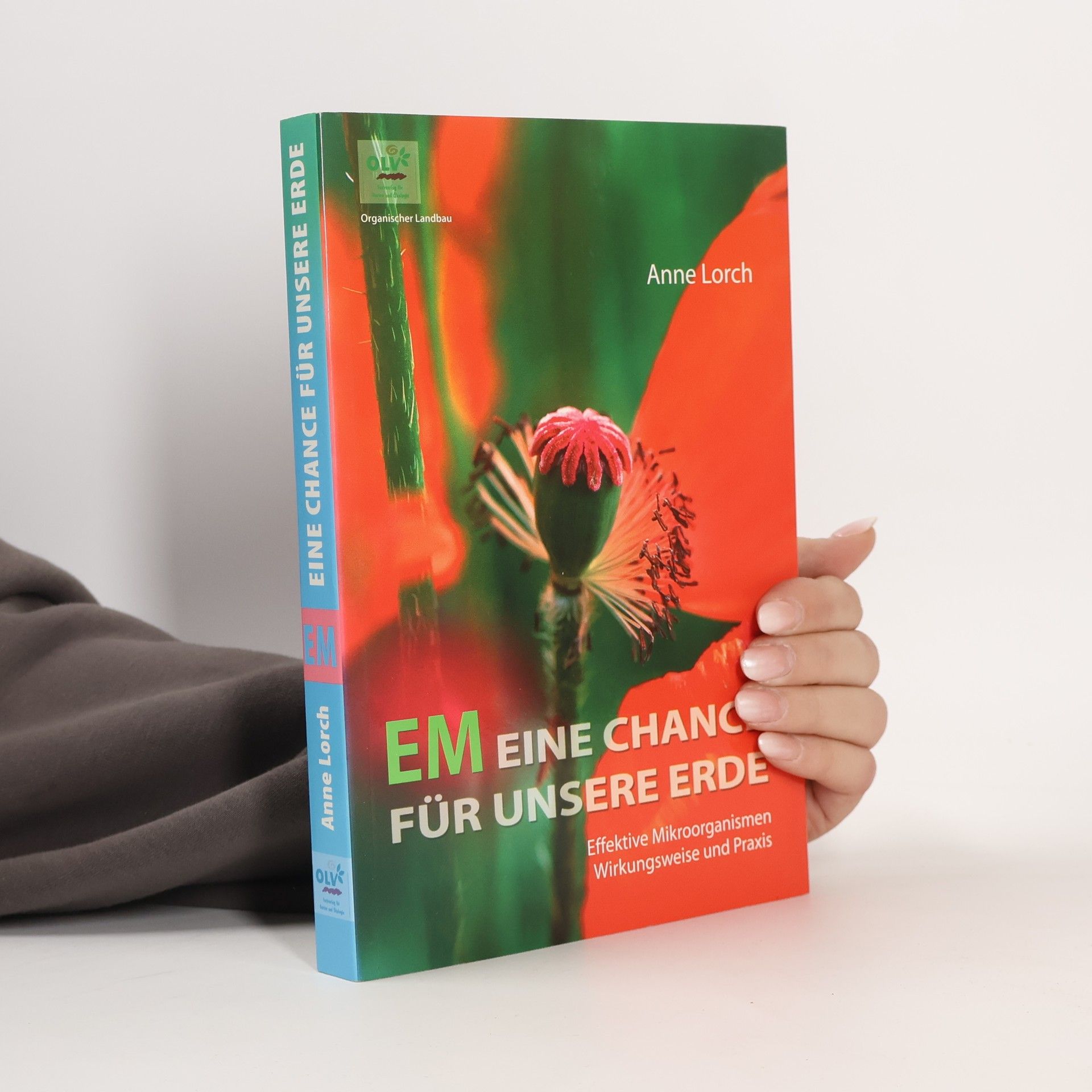 Anne Lorch EM - eine Chance für unsere Erde