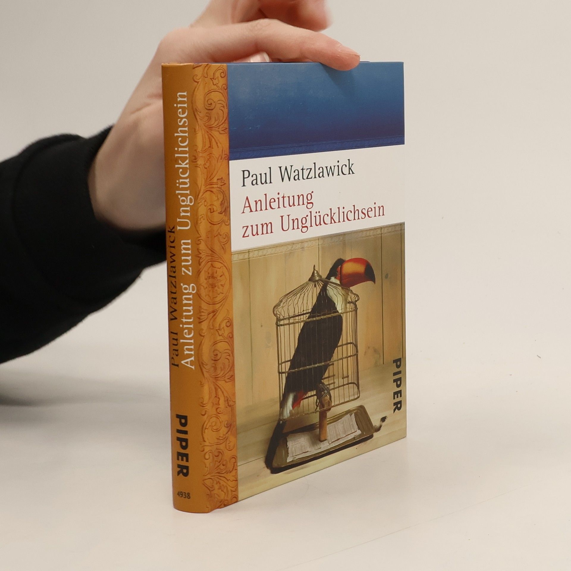 Paul Watzlawick Anleitung zum Unglücklichsein