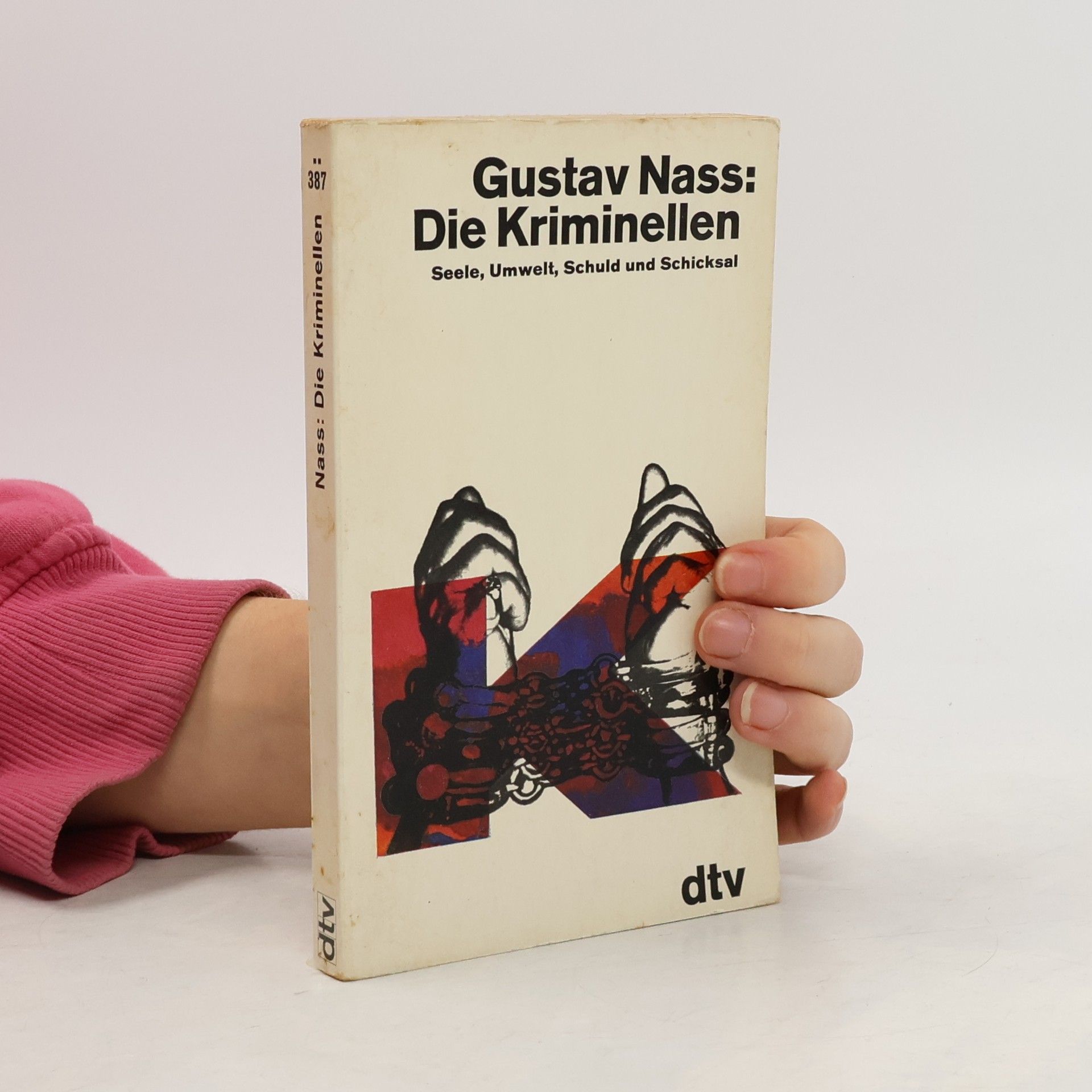 Gustav Nass Die Kriminellen