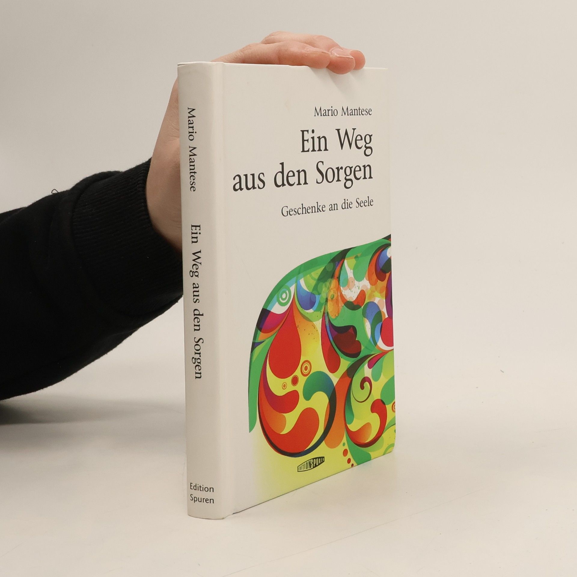 Ein Weg aus den Sorgen
