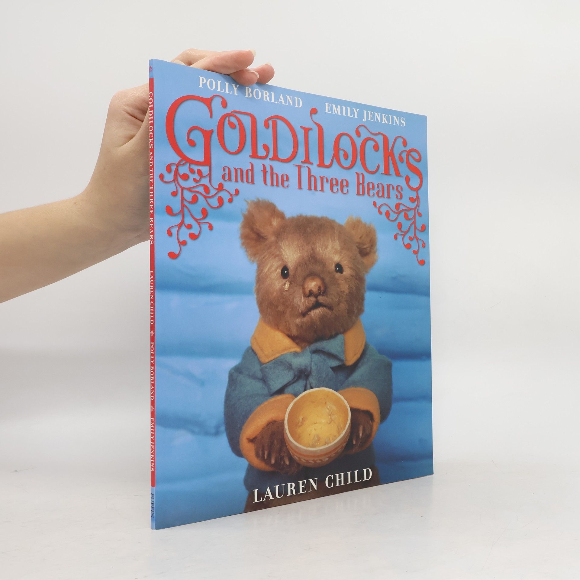 Lauren Child Goldilocks and the Three Bears