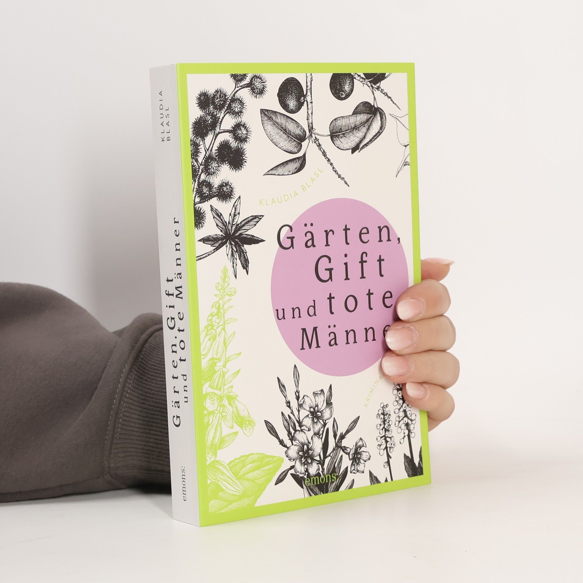 Klaudia Blasl Gärten, Gift und tote Männer