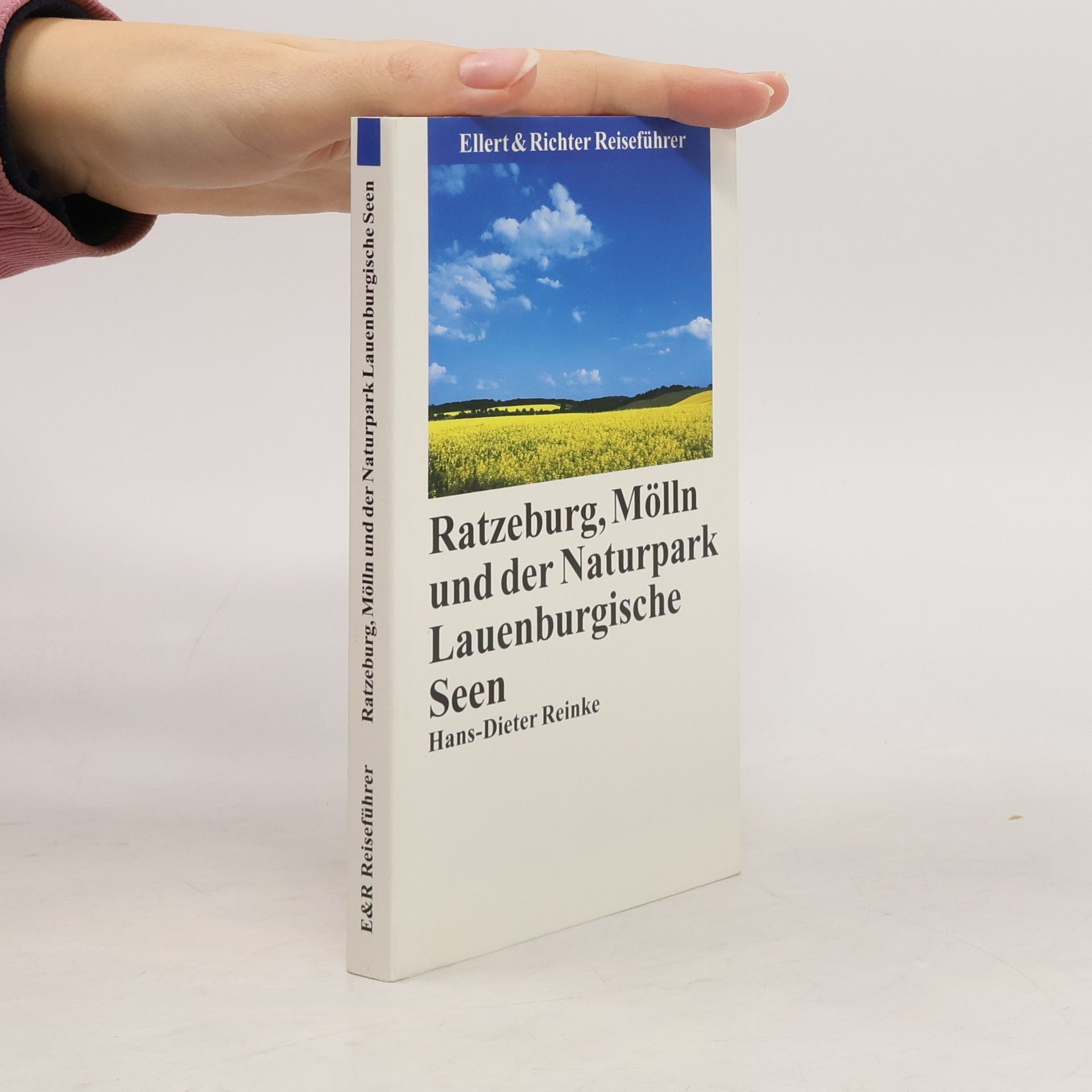 Hans Dieter Reinke Ellert & Richter Reiseführer: Ratzeburg, Mölln und der Naturpark Lauenburgische Seen