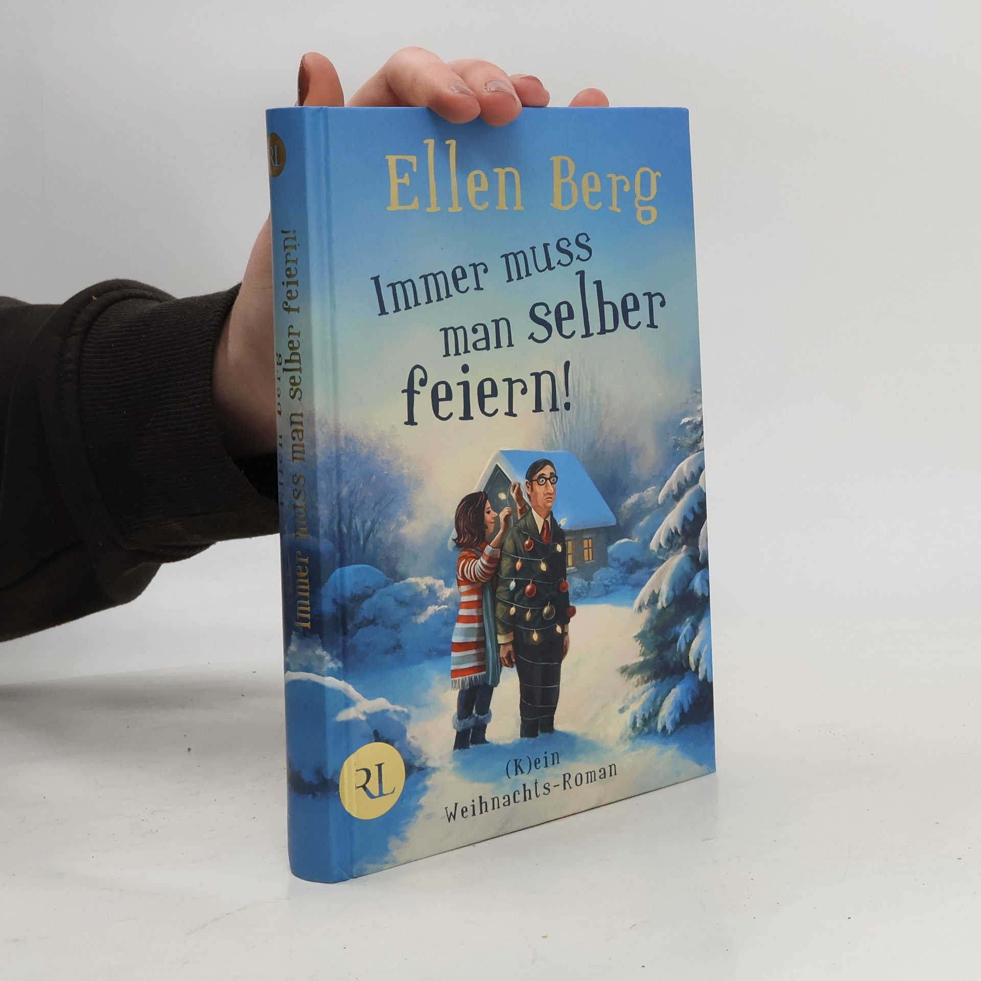 Ellen Berg Immer muss man selber feiern