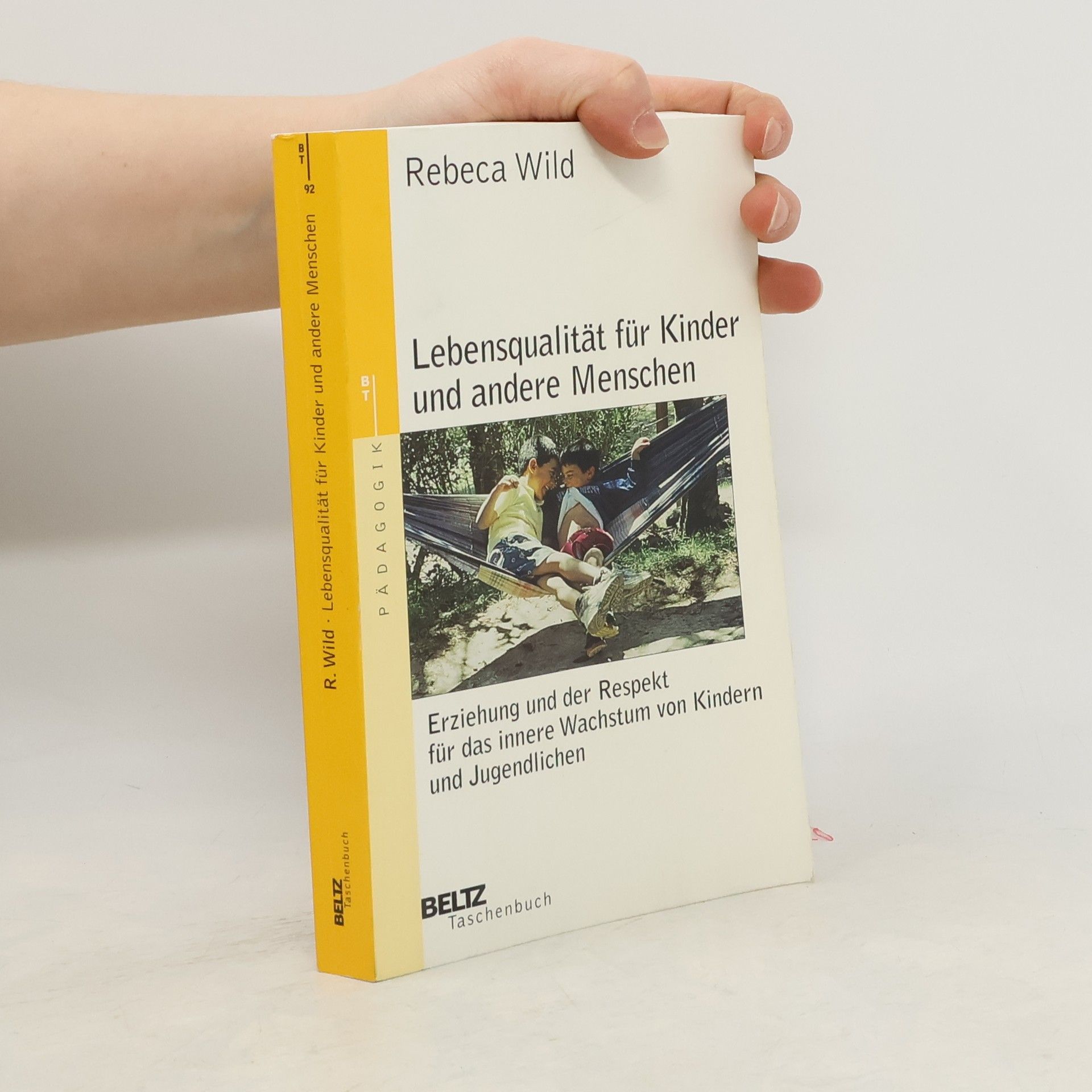 Rebeca Wild Lebensqualität für Kinder und andere Menschen