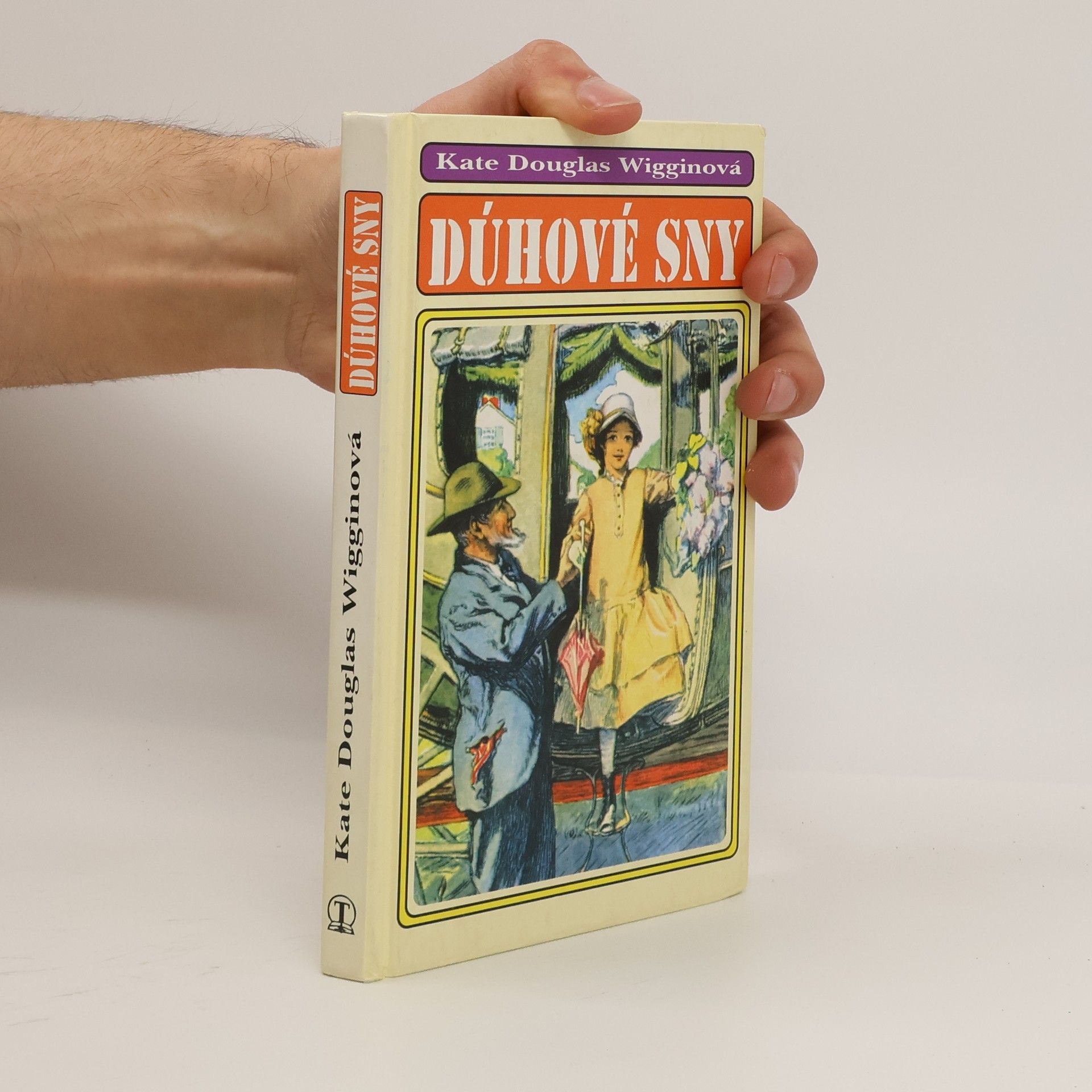 Kate Douglas Smith Wiggin Dúhové sny