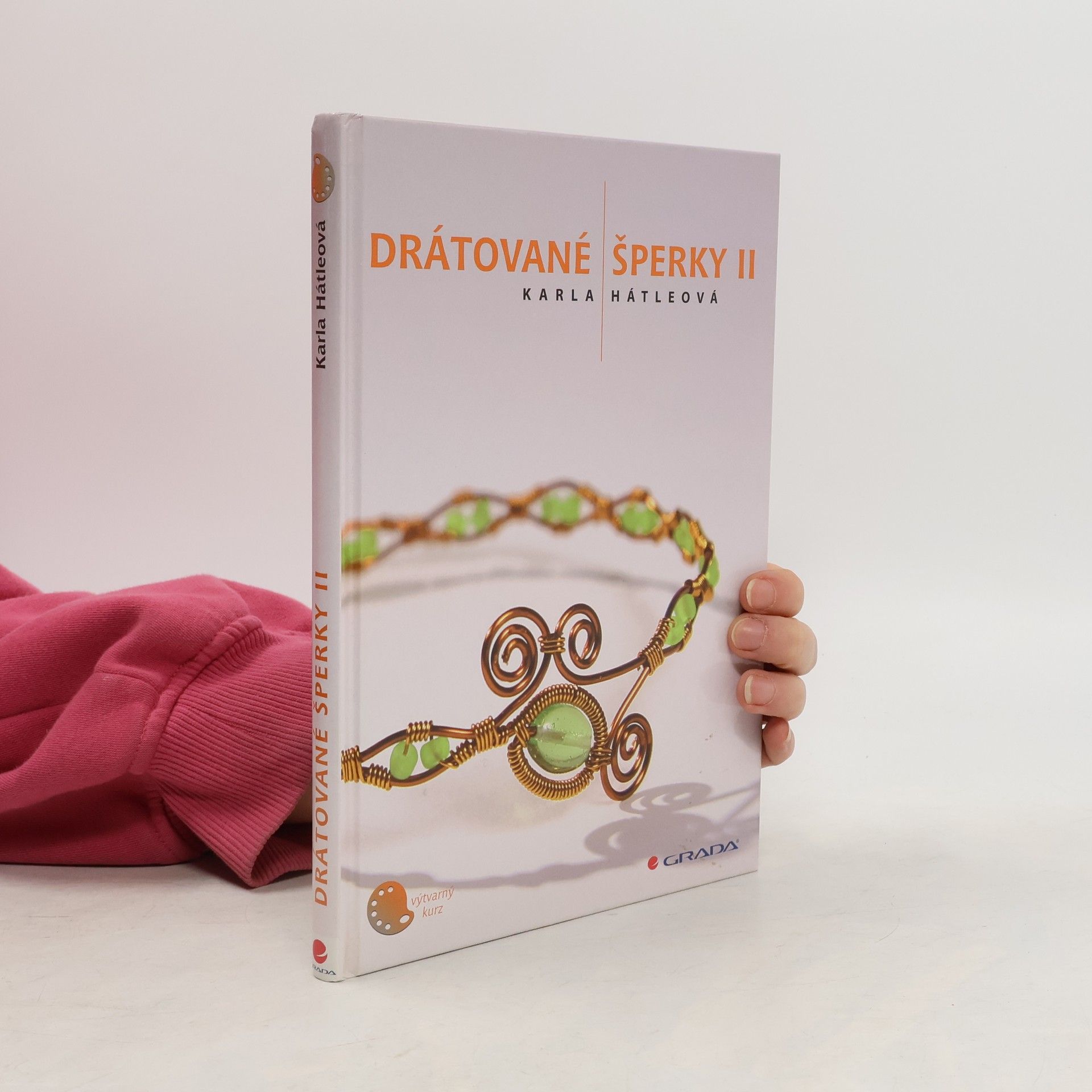 Karla Hátleová Drátované šperky II