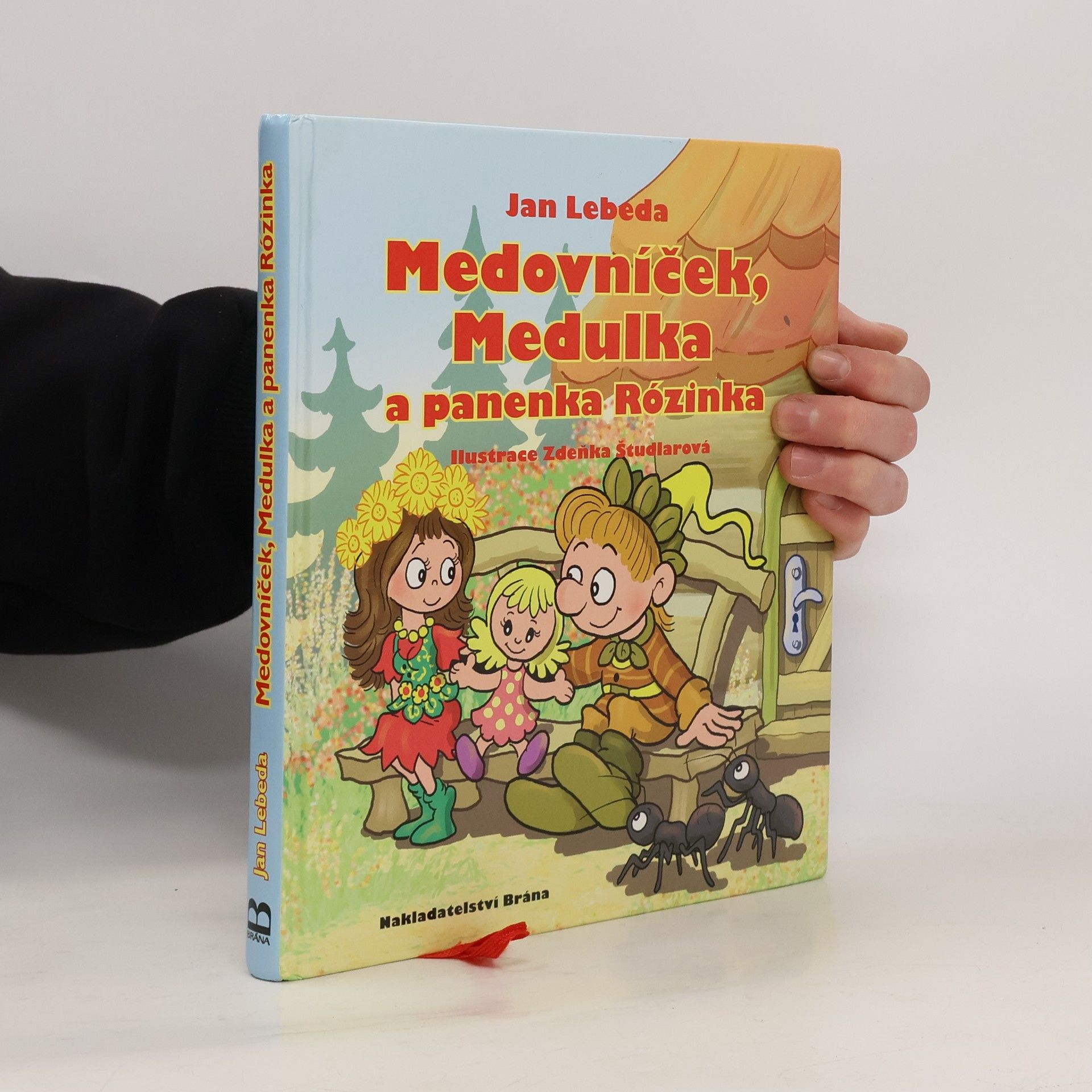 Jan Lebeda Medovníček, Medulka a panenka Rózinka