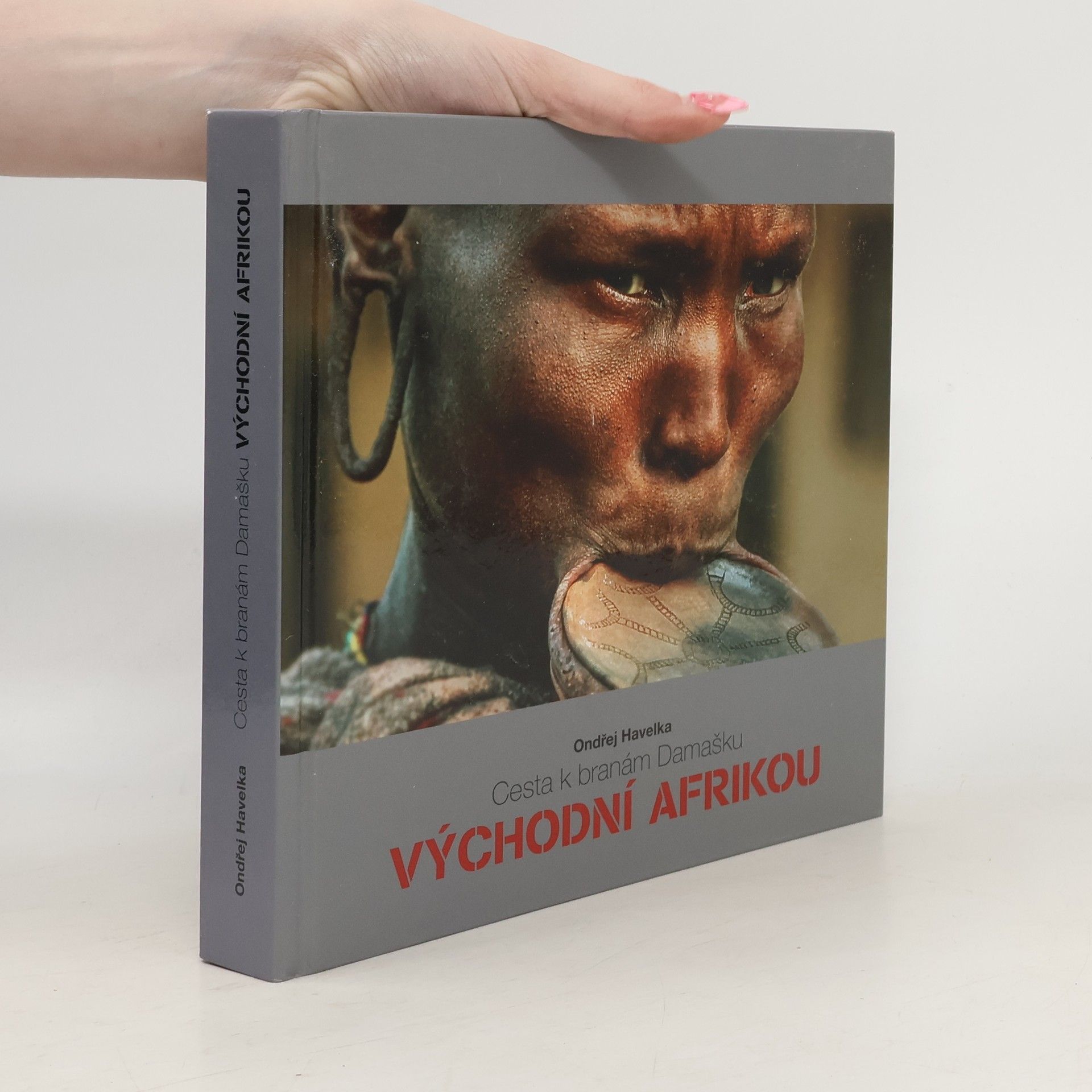 Ondřej Havelka Cesta k branám Damašku východní Afrikou