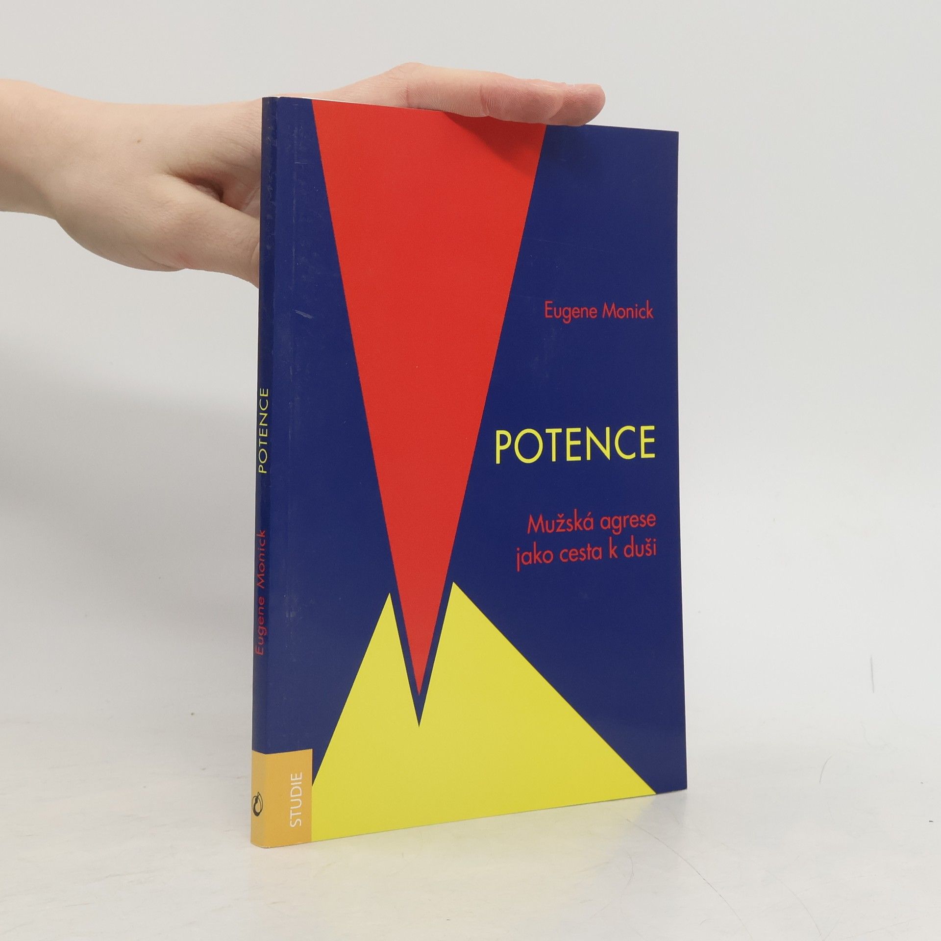 Potence : mužská agrese jako cesta k duši