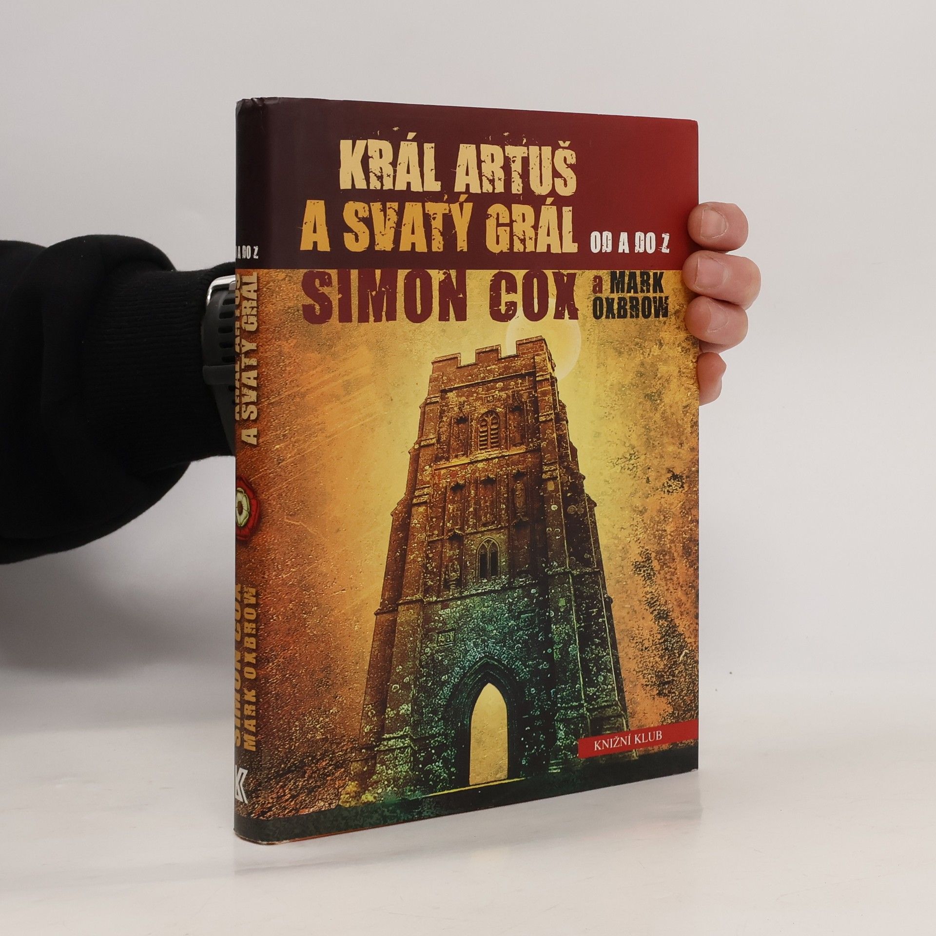 Král Artuš a Svatý grál od A do Z