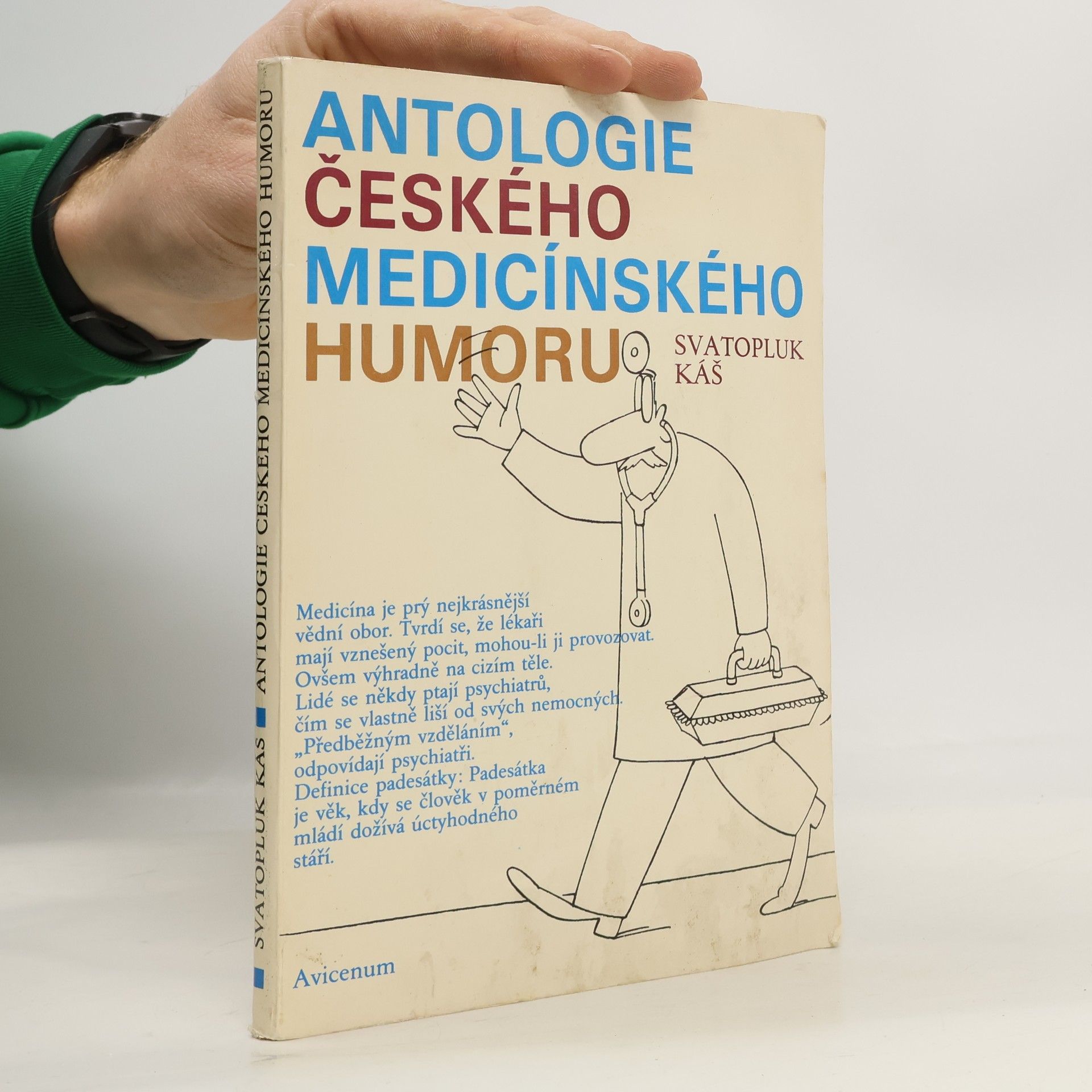 Svatopluk Káš Antologie českého medicínského humoru