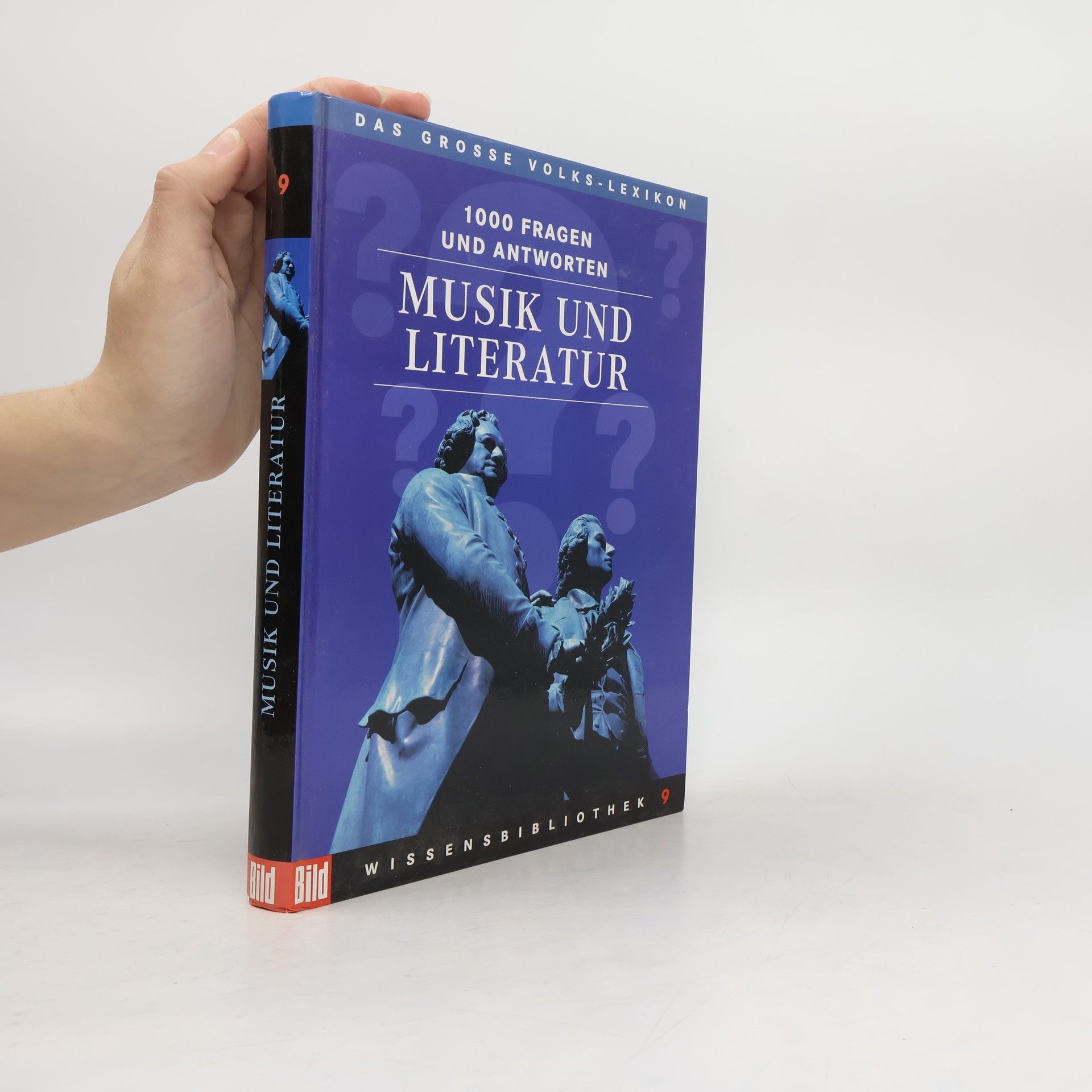 Kolektív autorov 1000 Fragen und Antworten: Musik und Literatur