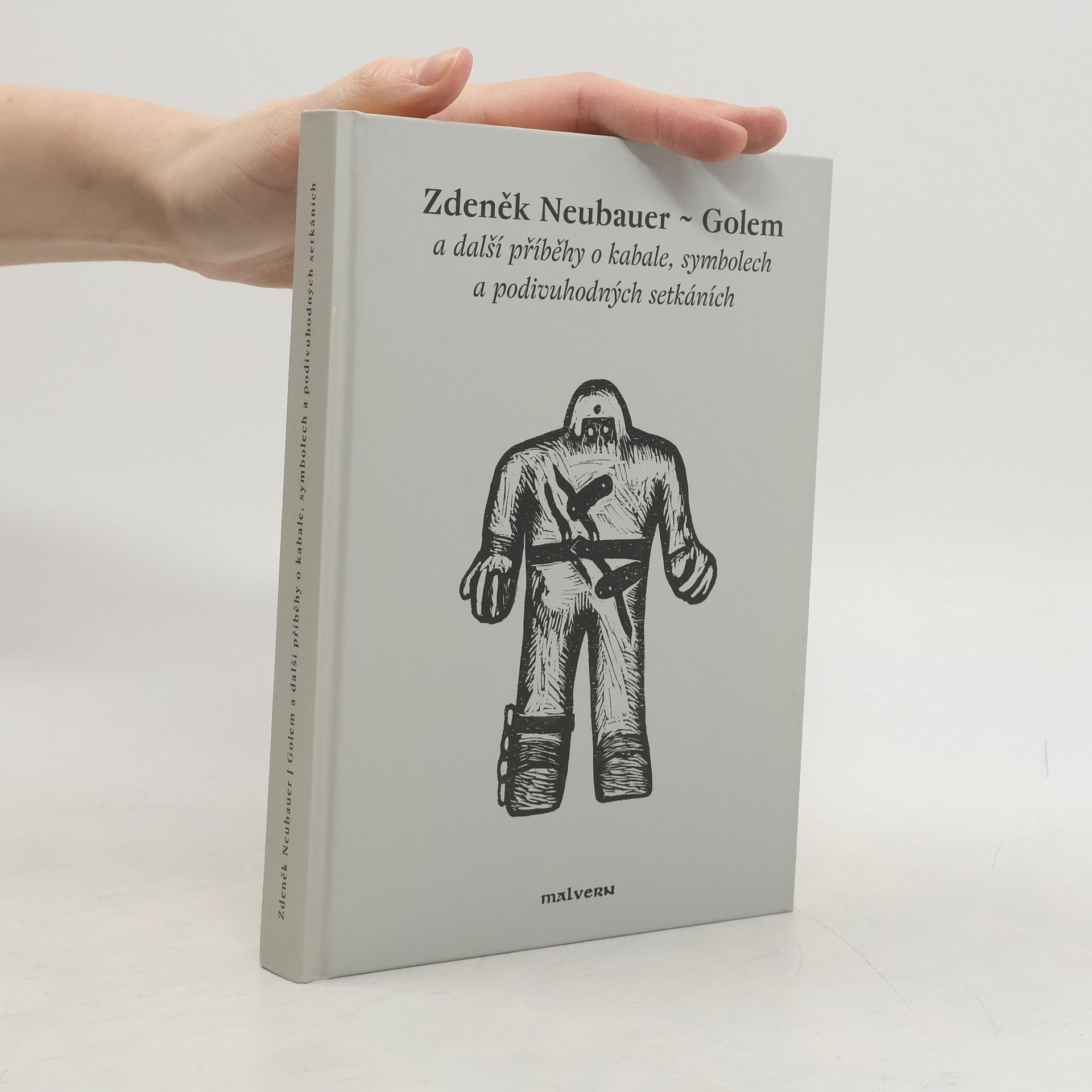 Golem a další příběhy o kabale, symbolech a podivuhodných setkáních