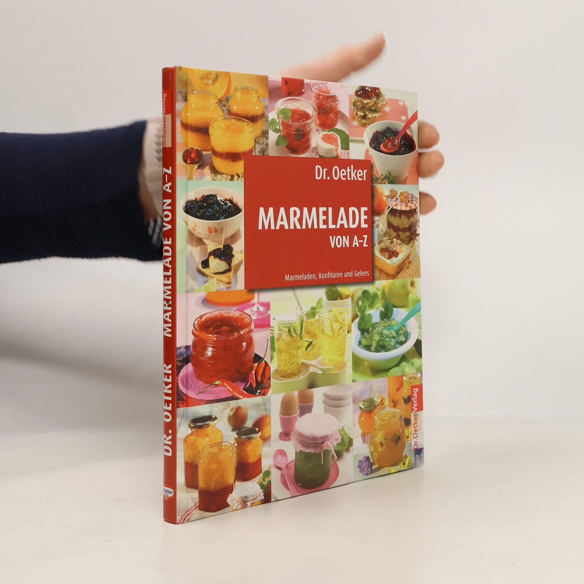 Thomas Diercks Dr. Oetker - Marmelade von A - Z
