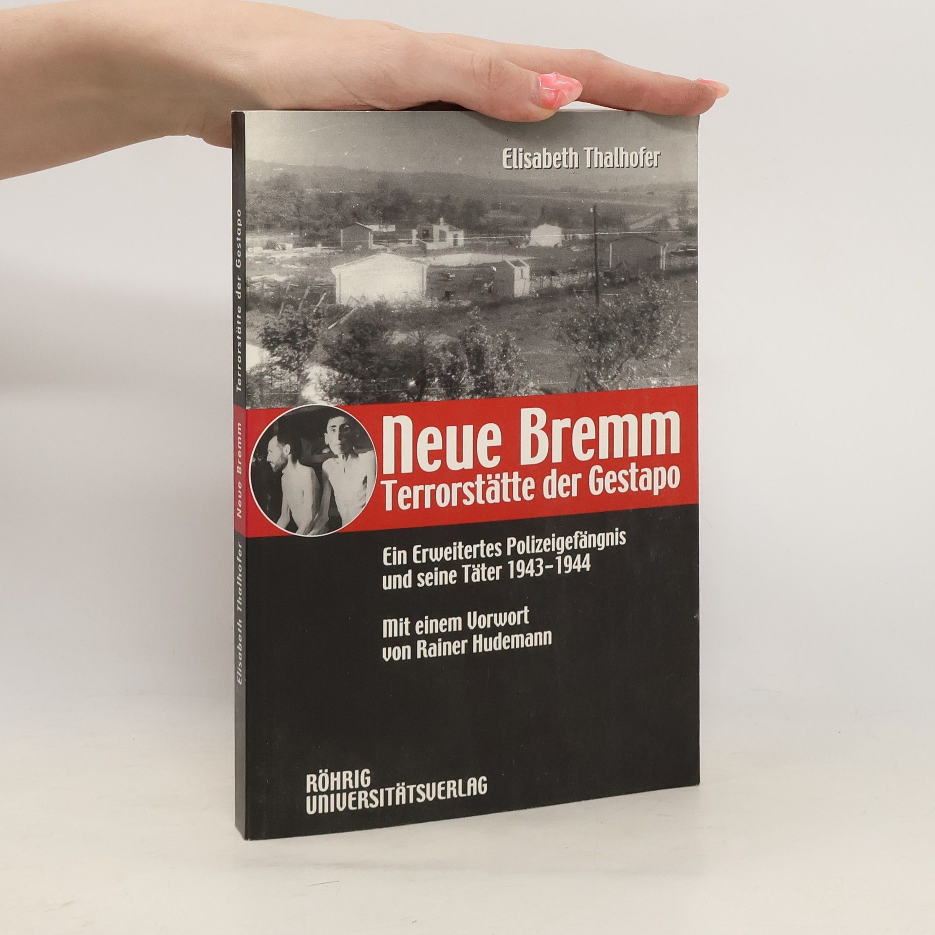 Neue Bremm - Terrorstätte der Gestapo