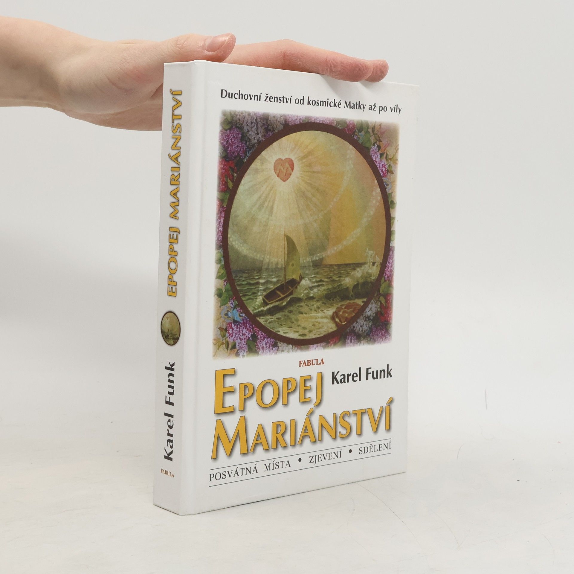 Karel Funk Epopej mariánství