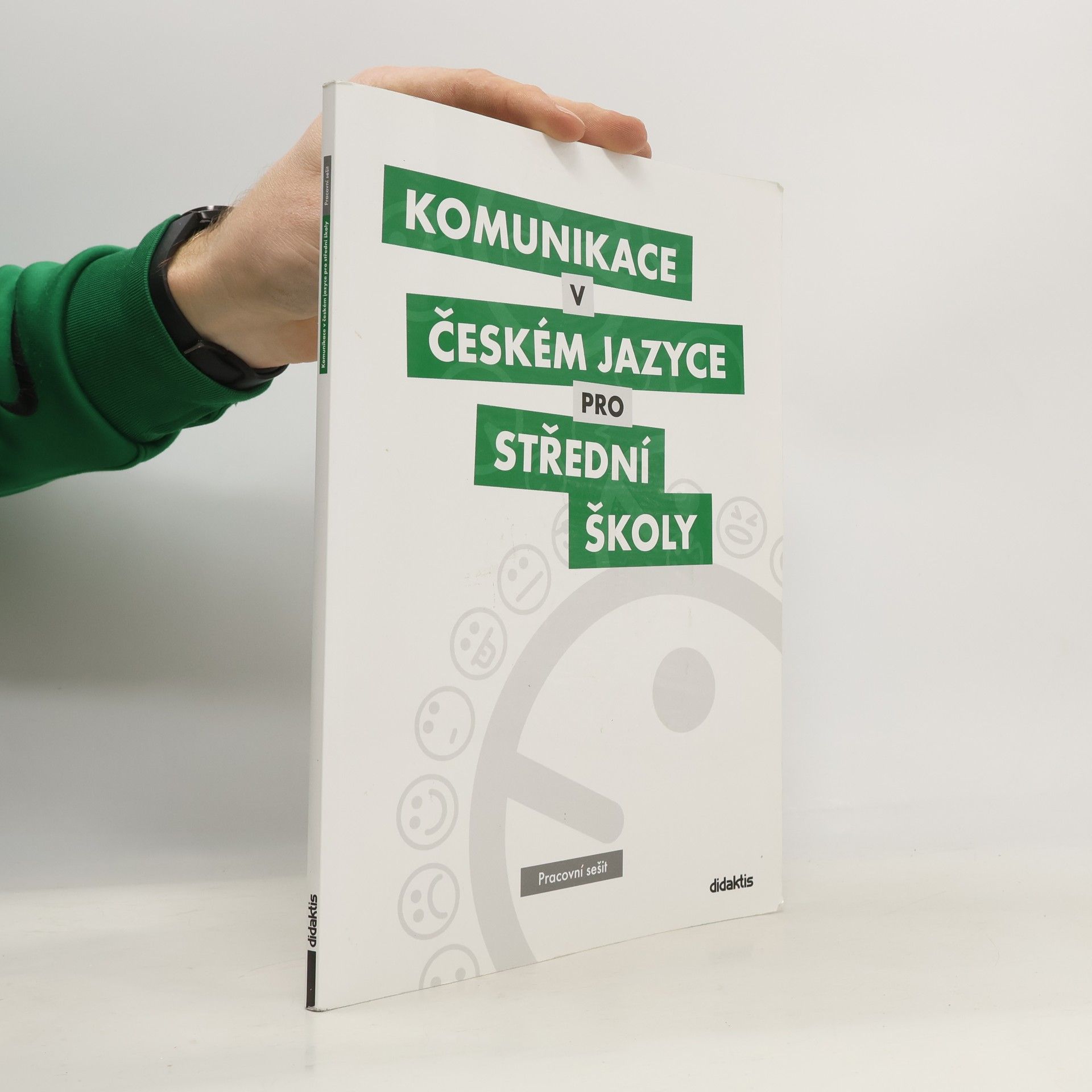 Komunikace v českém jazyce pro střední školy: Pracovní sešit