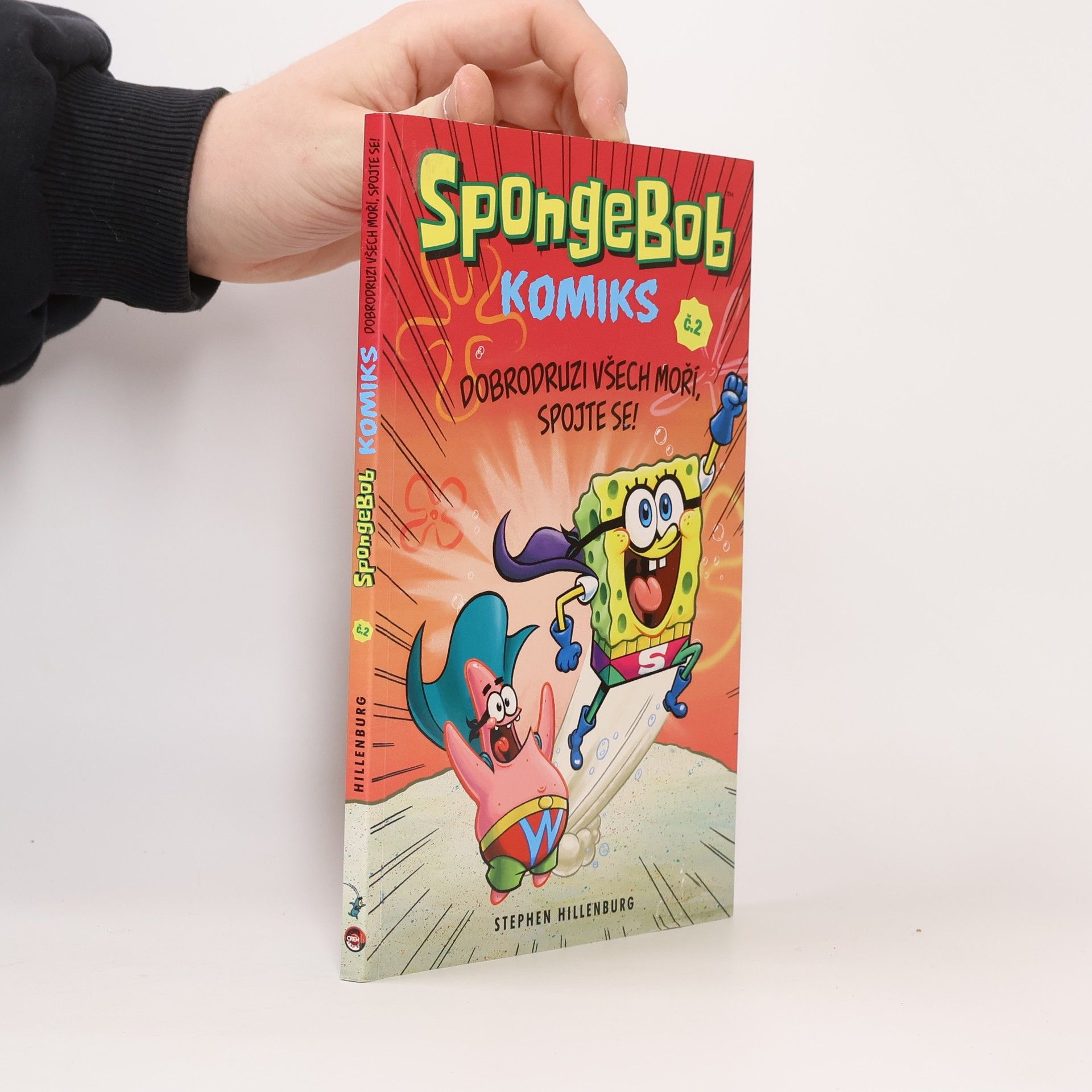 Stephen Hillenburg Dobrodruzi všech moří, spojte se!