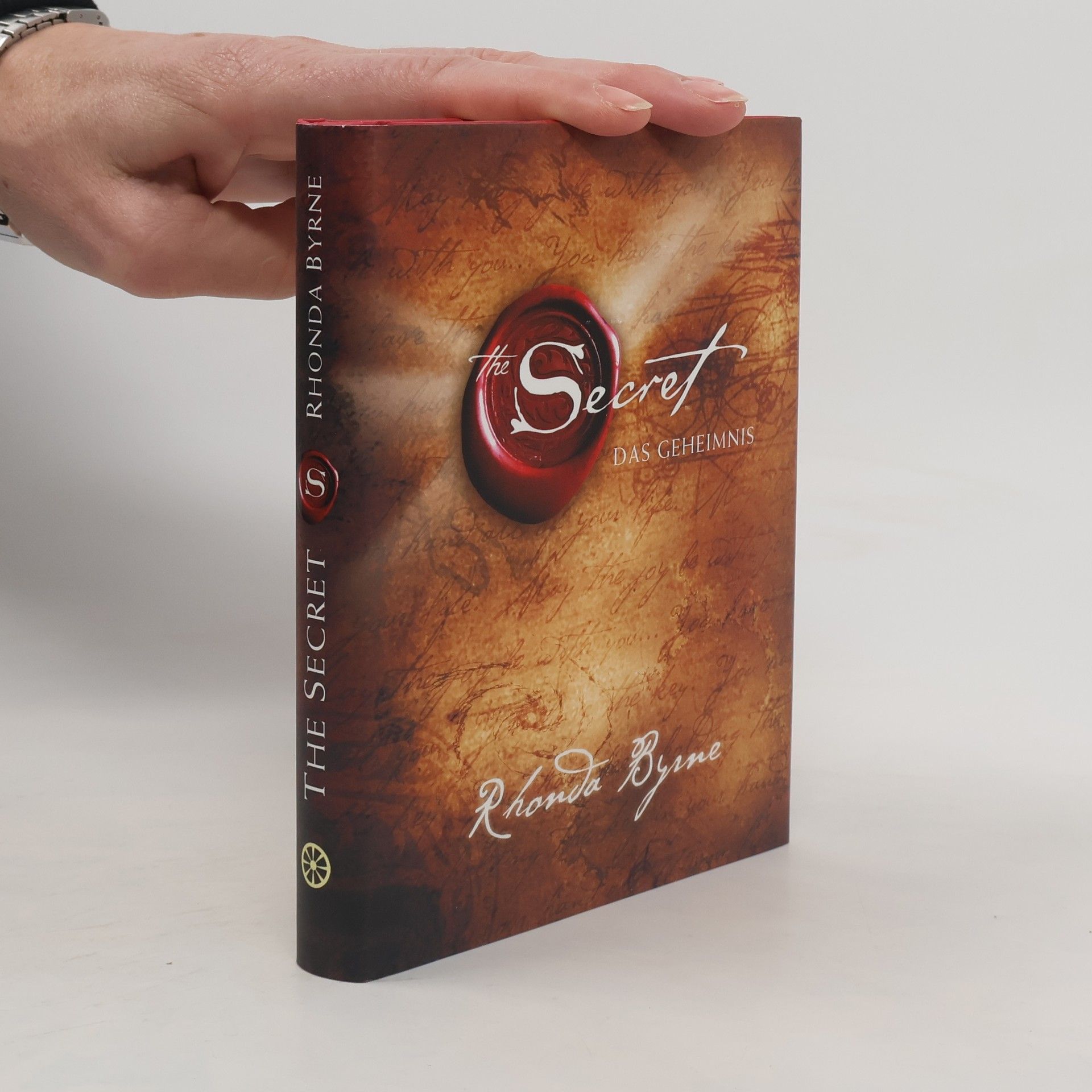 Rhonda Byrne The Secret. Das Geheimnis