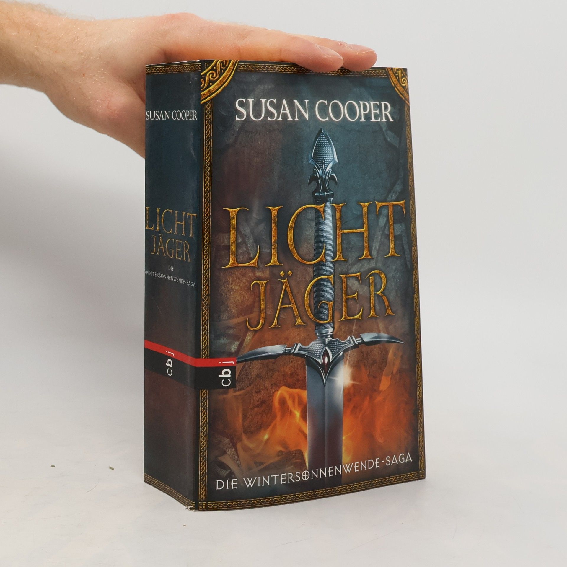 Susan Cooper Die Wintersonnenwende-Saga. Lichtjäger