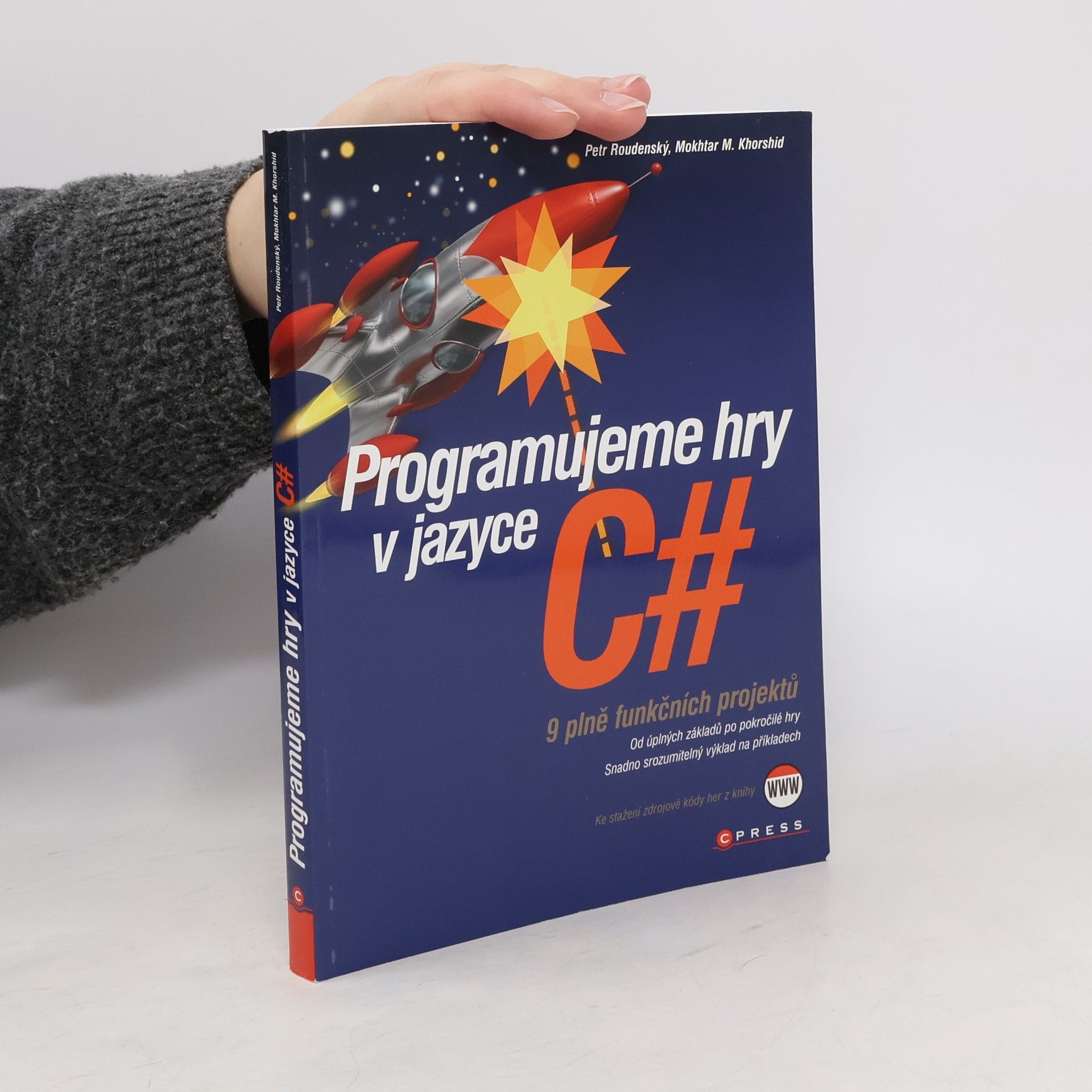 Petr Roudenský Programujeme hry v jazyce C#