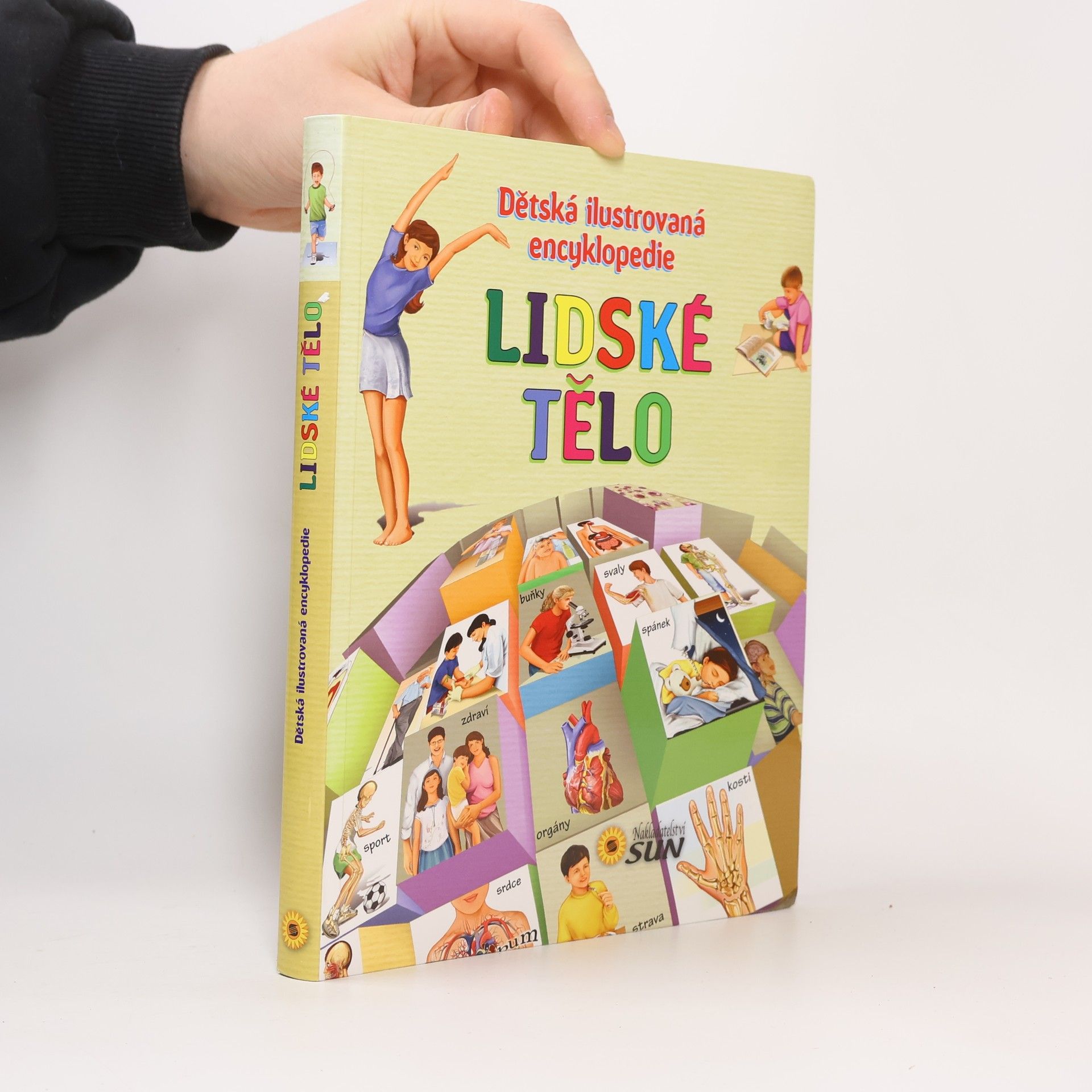 Lidské tělo : dětská ilustrovaná encyklopedie